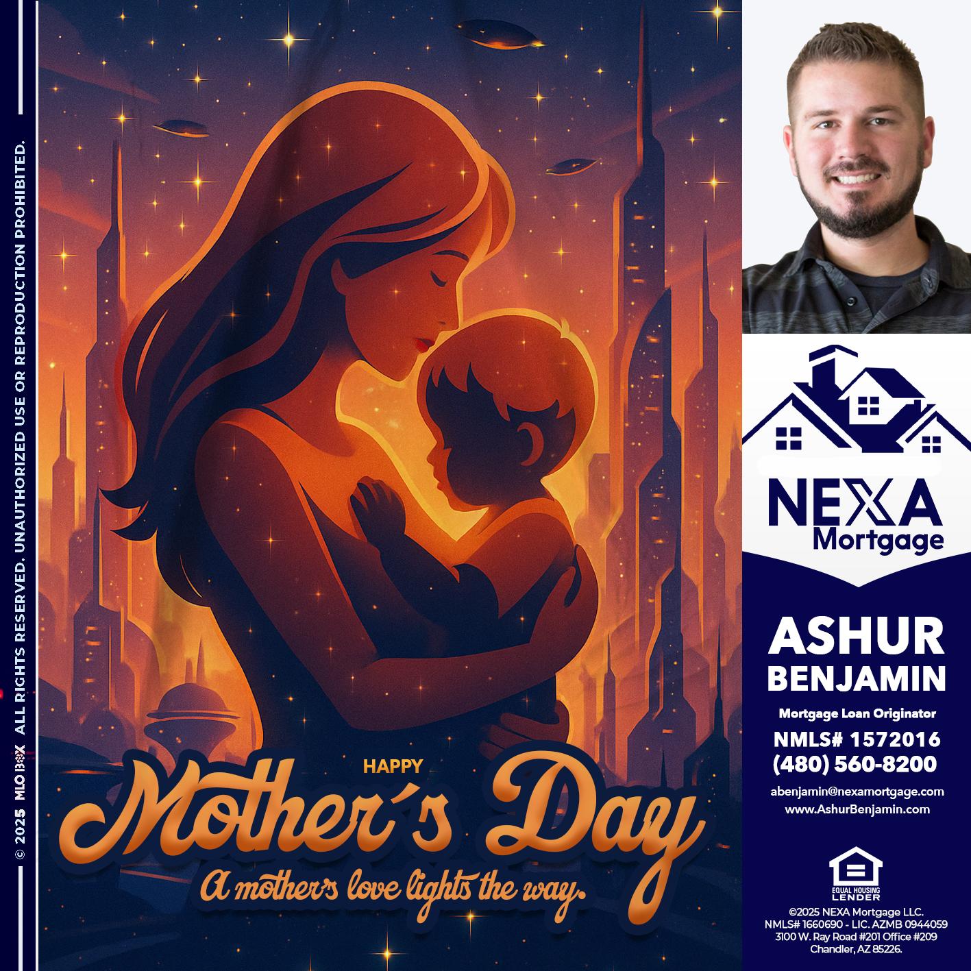 HAPPY MOTHERS DAY - Ashur Benjamin -Mortgage Loan Originator