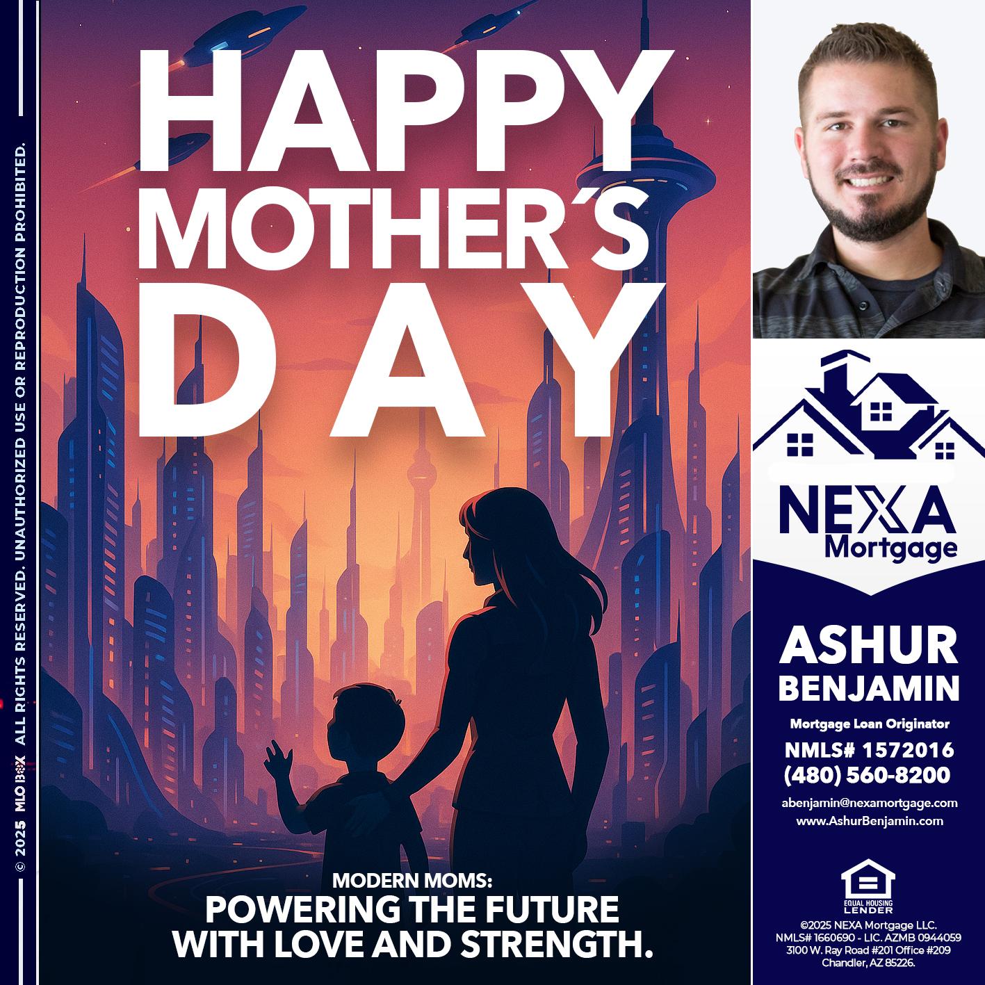 HAPPY MOTHERS DAY - Ashur Benjamin -Mortgage Loan Originator