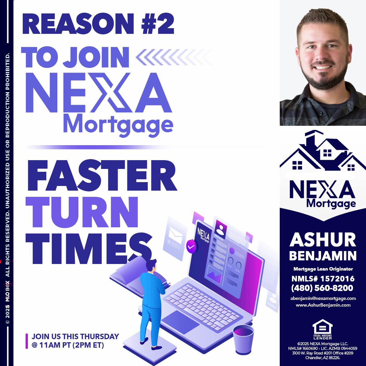 REASON 2 - Ashur Benjamin -Mortgage Loan Originator