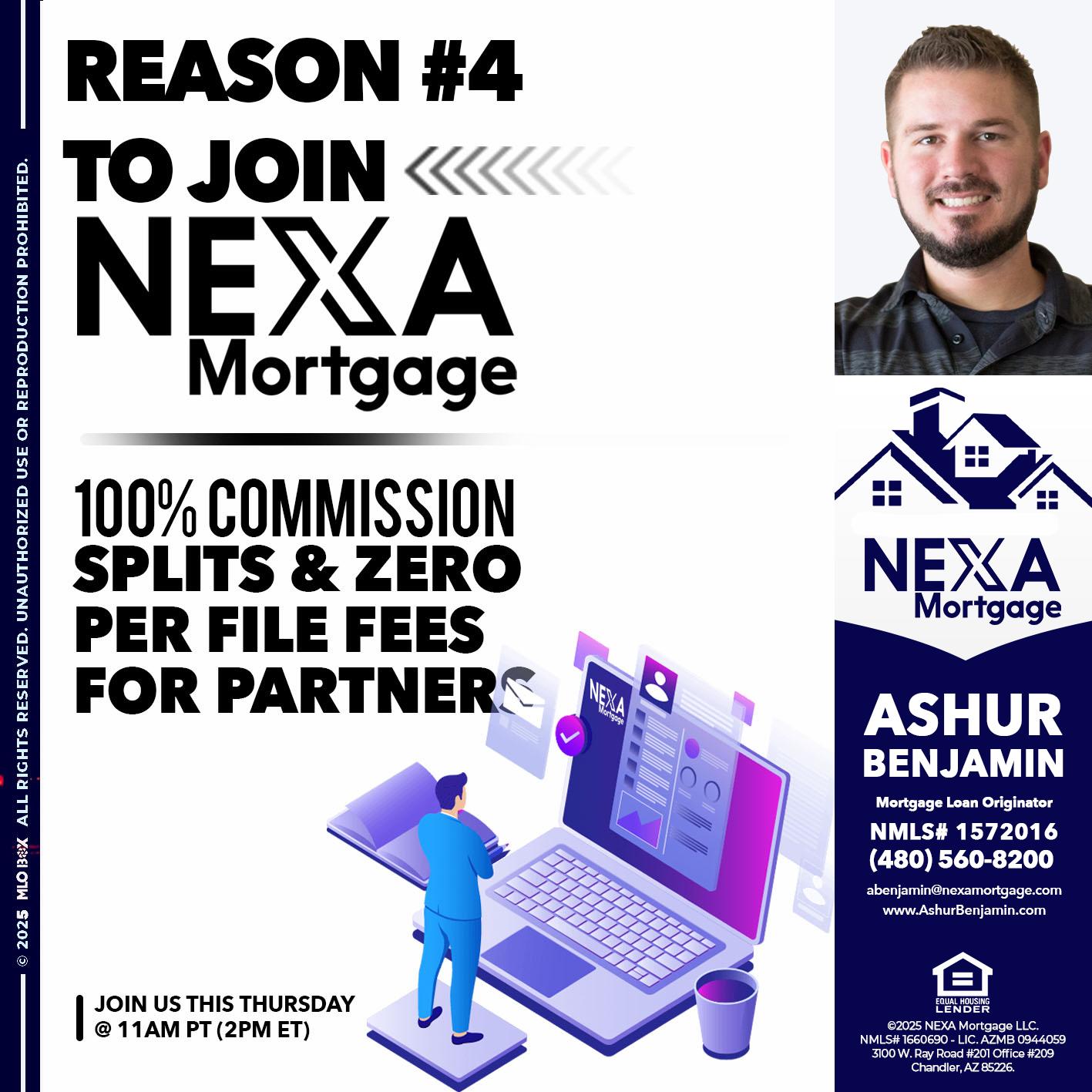 REASON 4 - Ashur Benjamin -Mortgage Loan Originator