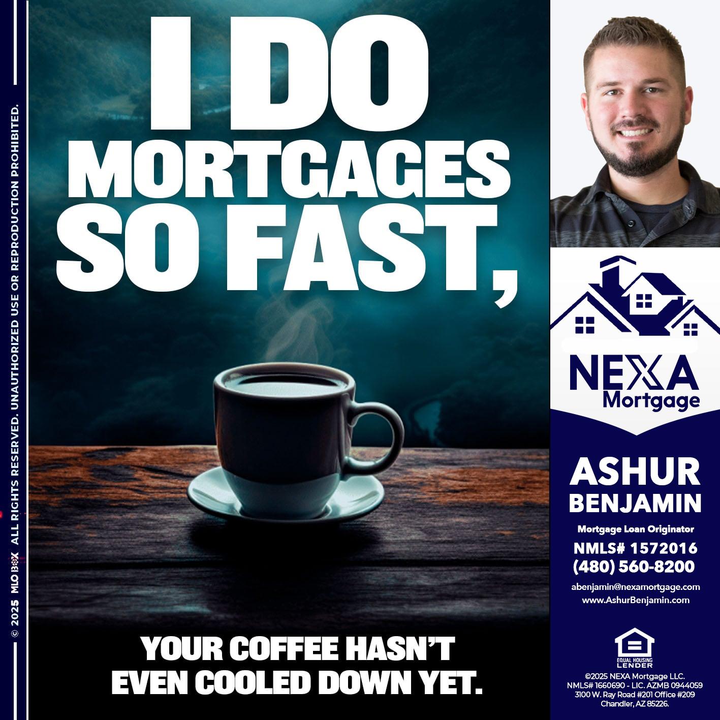 i do mortgages - Ashur Benjamin -Mortgage Loan Originator