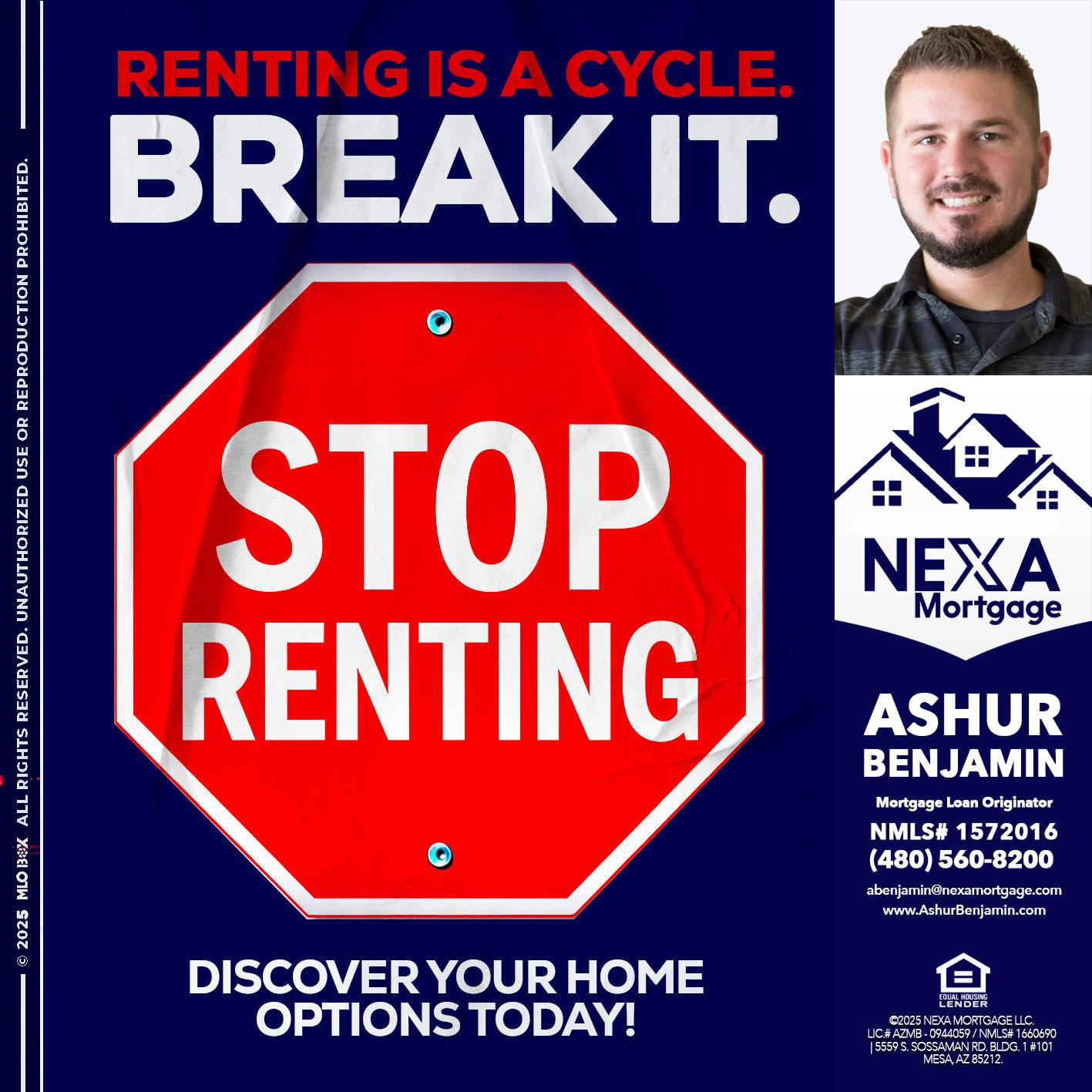 STOP RENTING - Ashur Benjamin -Mortgage Loan Originator
