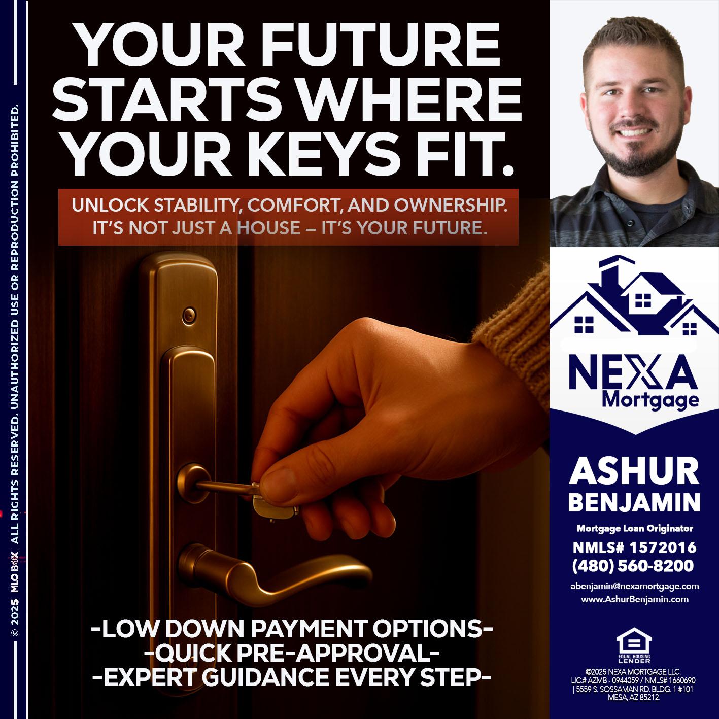 YOUR FUTURE - Ashur Benjamin -Mortgage Loan Originator