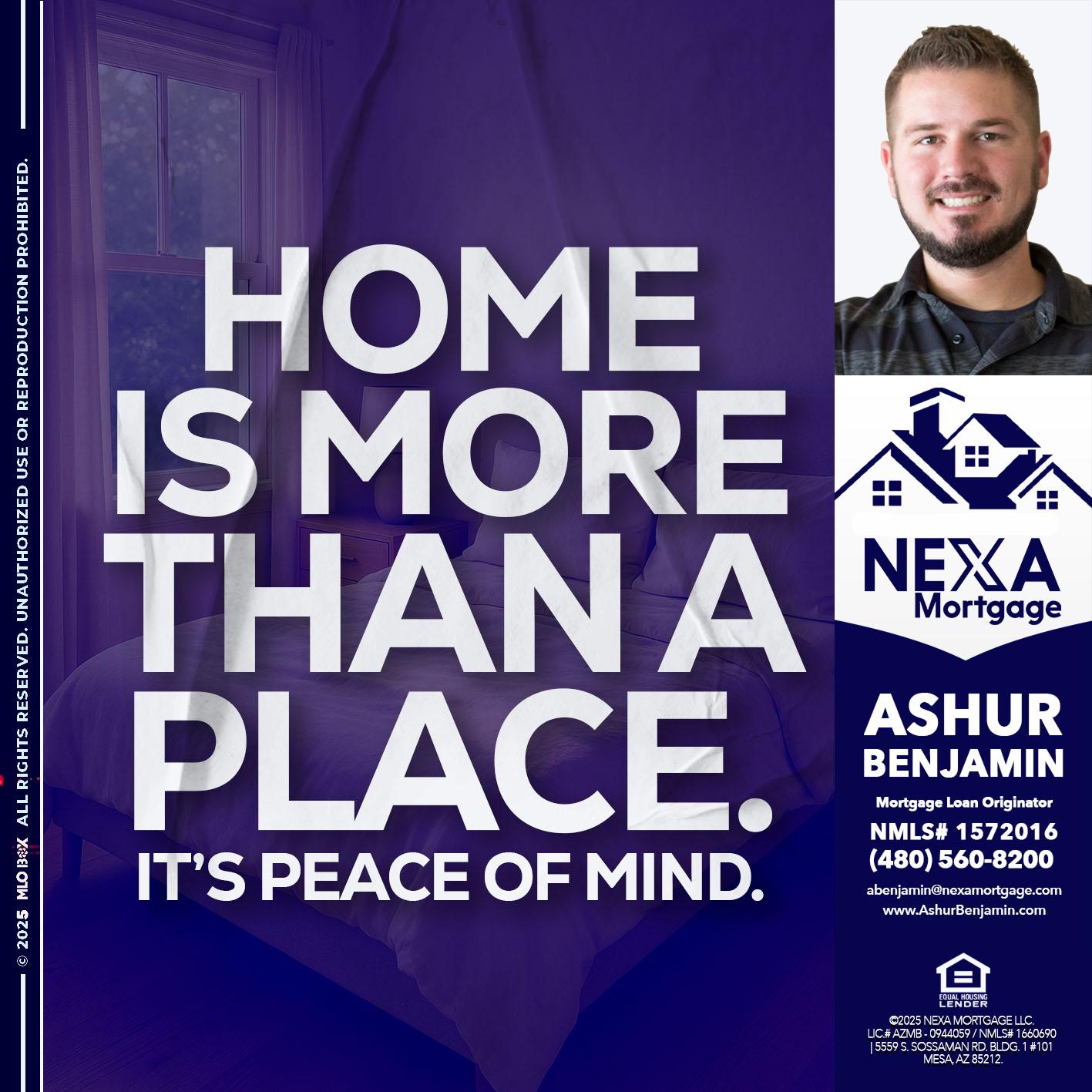 HOME IS MORE - Ashur Benjamin -Mortgage Loan Originator