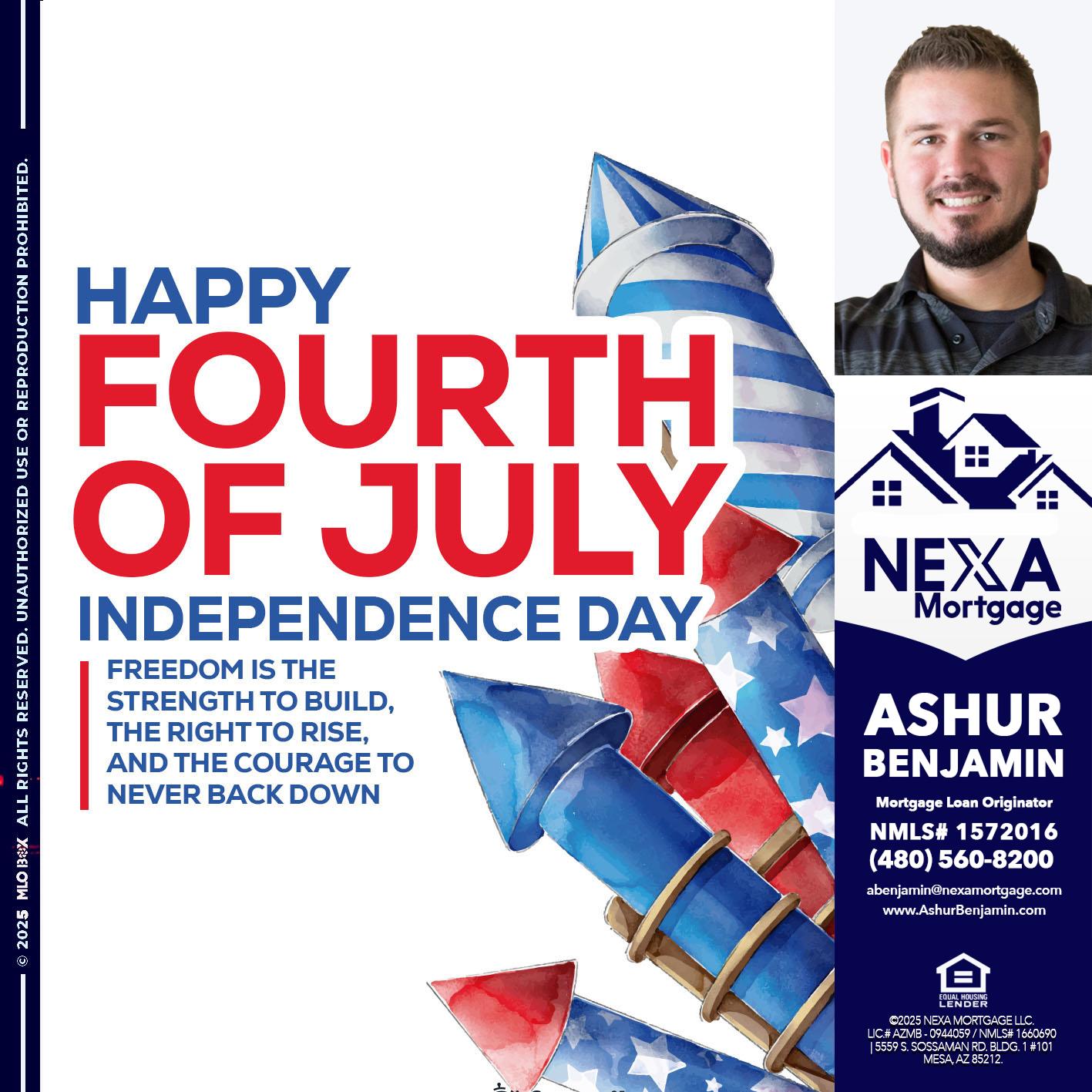 HAPPY FOURTH OF JULY - Ashur Benjamin -Mortgage Loan Originator