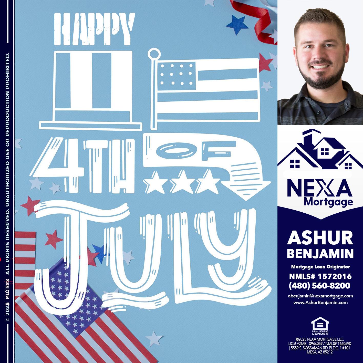 happy 4th of july - Ashur Benjamin -Mortgage Loan Originator