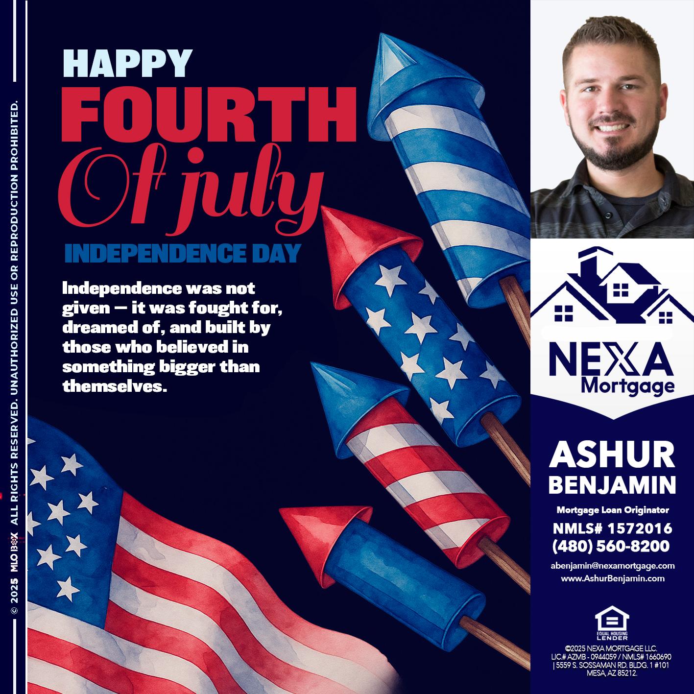 happy fourth - Ashur Benjamin -Mortgage Loan Originator