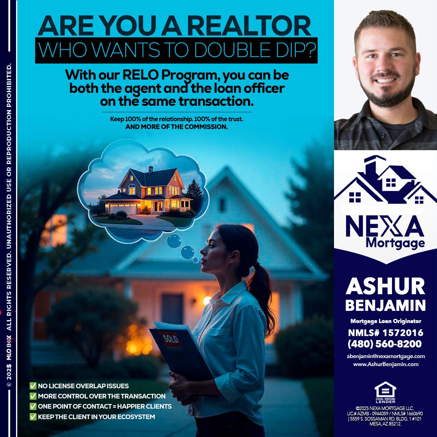 Are you a Realtor? - Ashur Benjamin -Mortgage Loan Originator