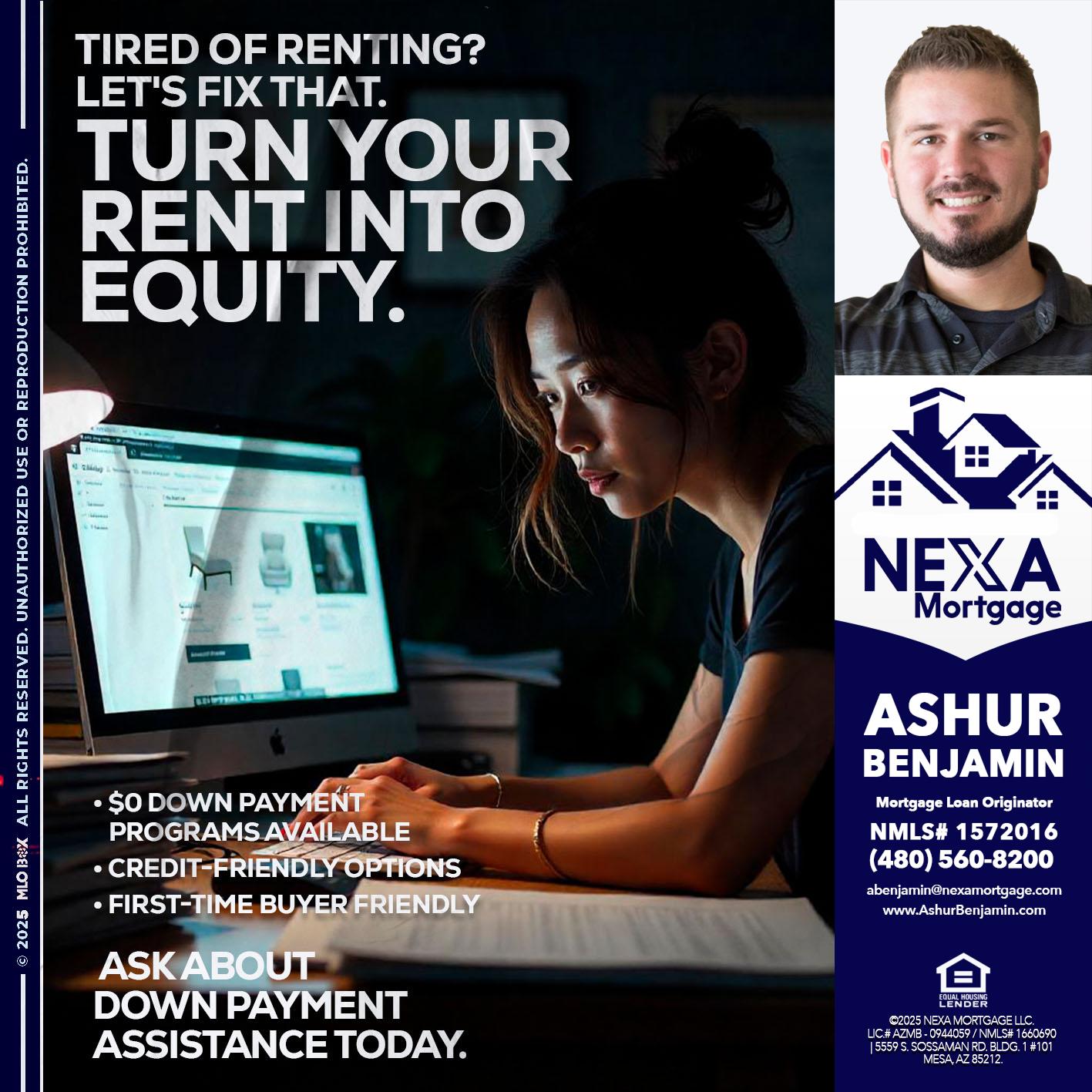tired of renting? - Ashur Benjamin -Mortgage Loan Originator