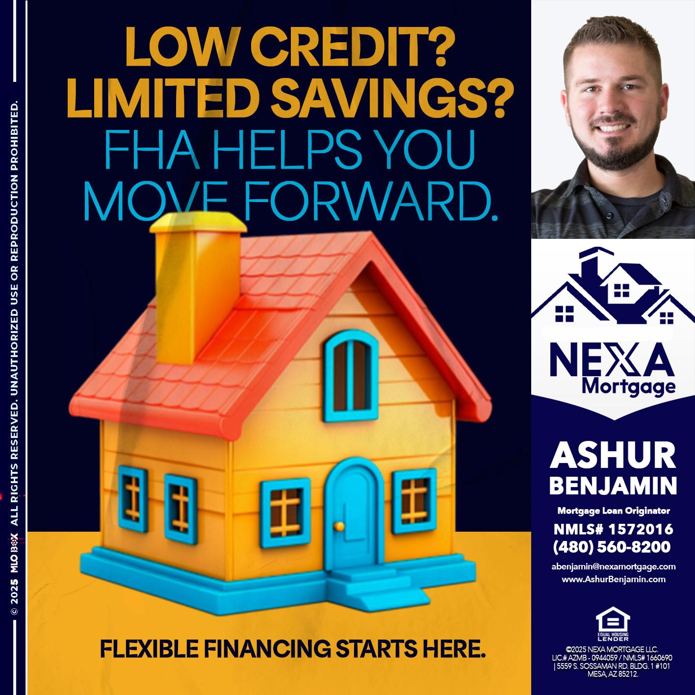 LOW CREDIT? - Ashur Benjamin -Mortgage Loan Originator