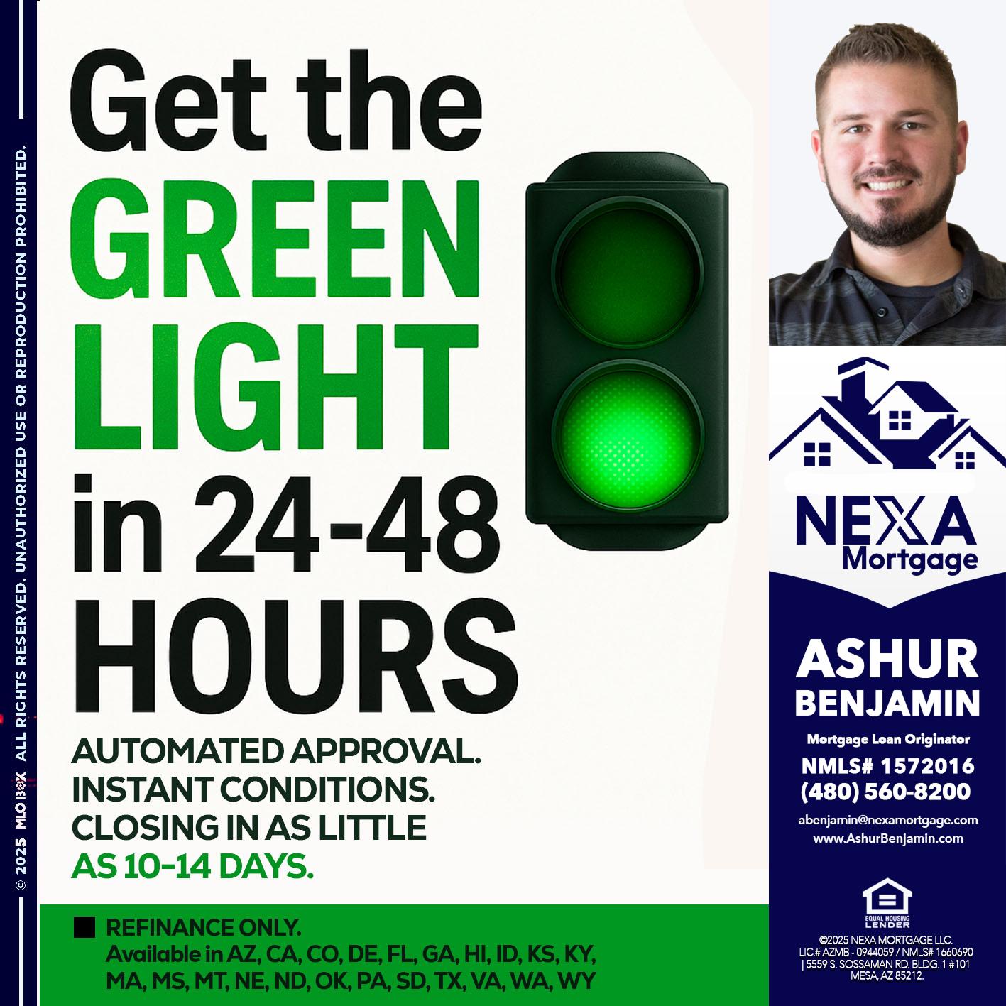 GET THE GREEN LIGHT - Ashur Benjamin -Mortgage Loan Originator