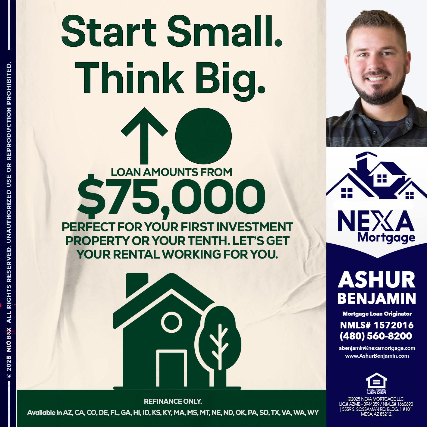 START SMALL - Ashur Benjamin -Mortgage Loan Originator