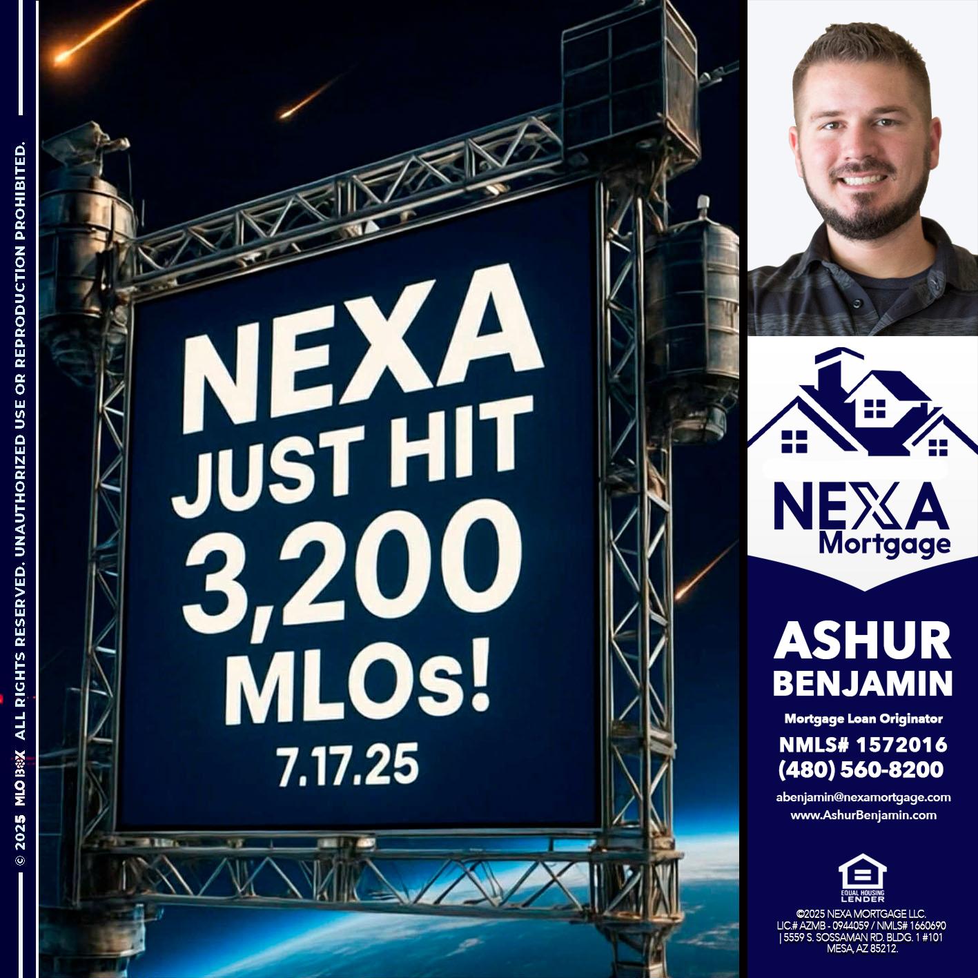 NEXA JUST HIT 3,200 - Ashur Benjamin -Mortgage Loan Originator