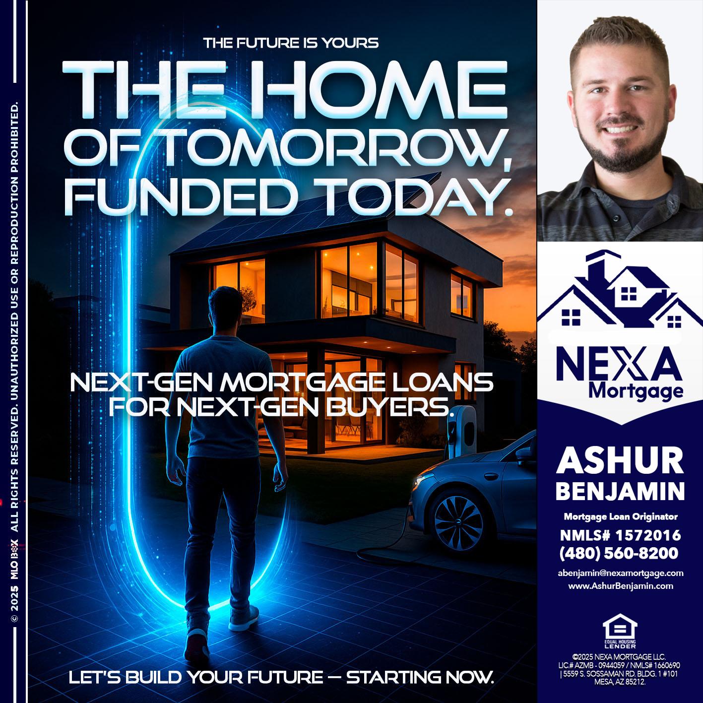 THE HOME - Ashur Benjamin -Mortgage Loan Originator