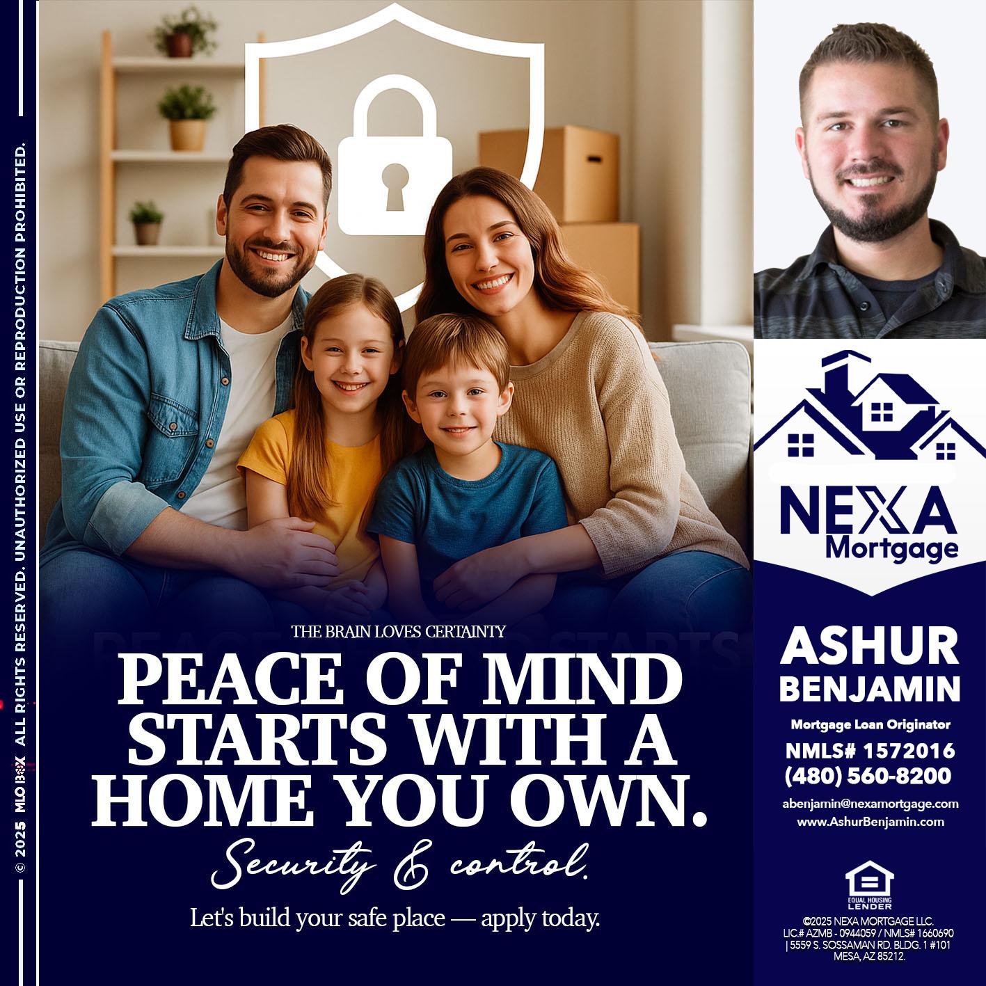 peace of mind - Ashur Benjamin -Mortgage Loan Originator