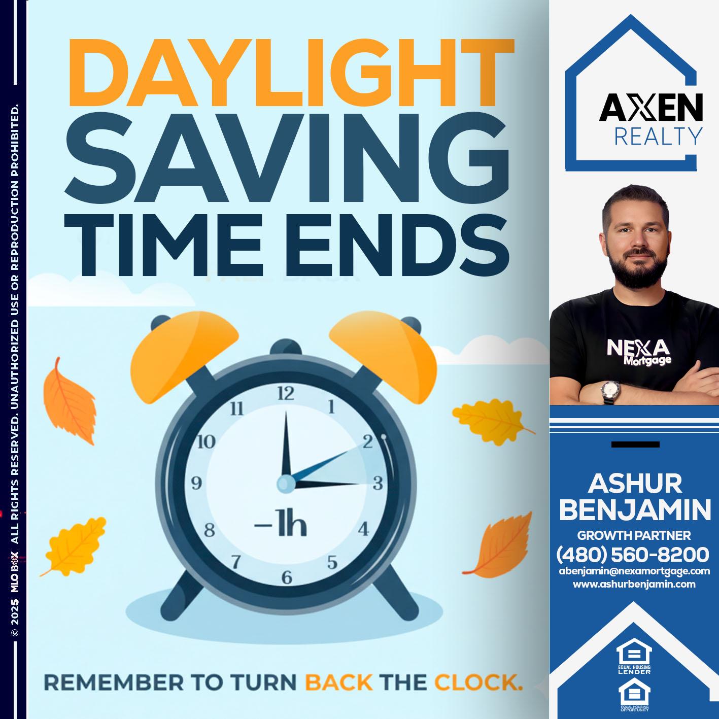daylight saving - Ashur Benjamin -Mortgage Loan Originator