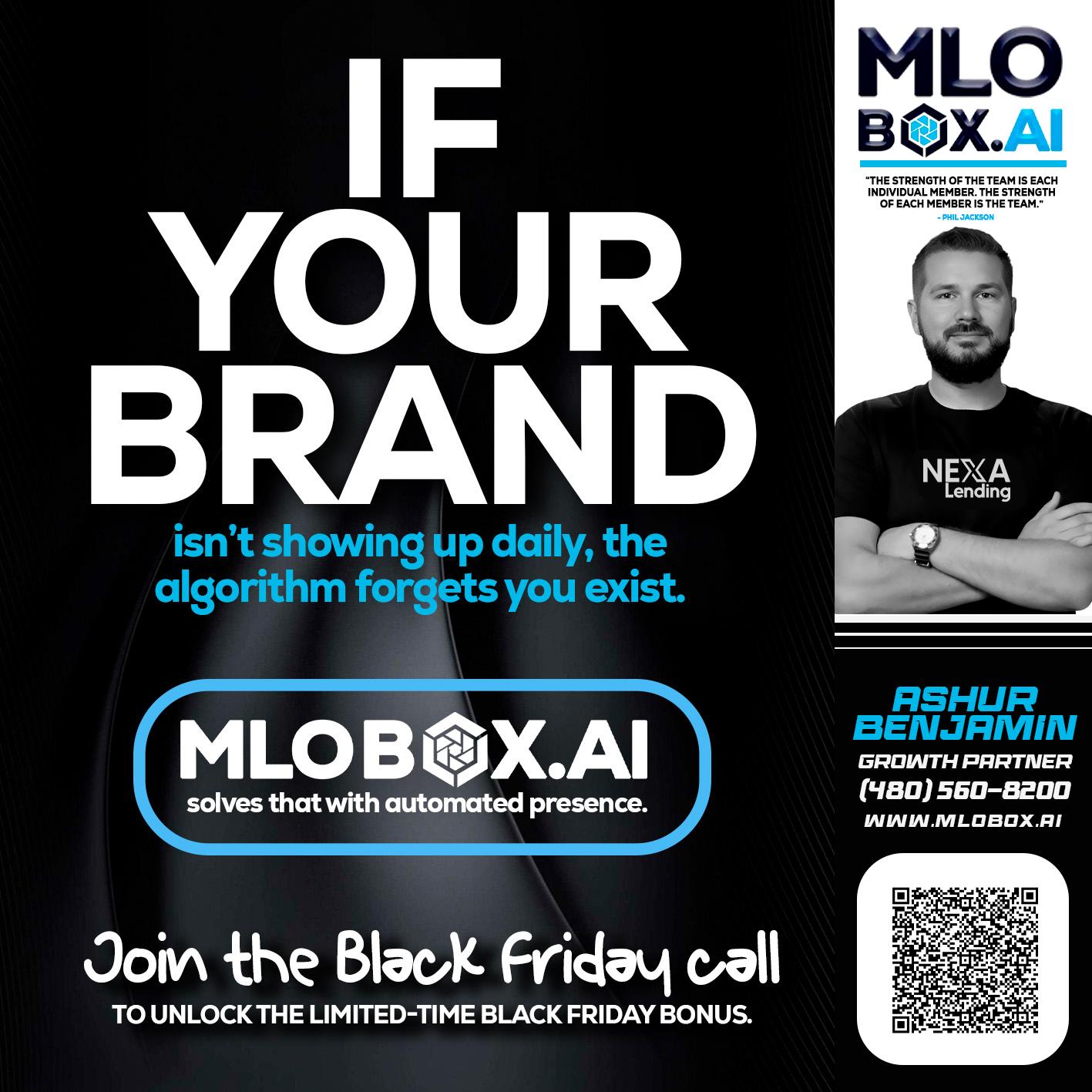 if your brand - Ashur Benjamin -Mortgage Loan Originator