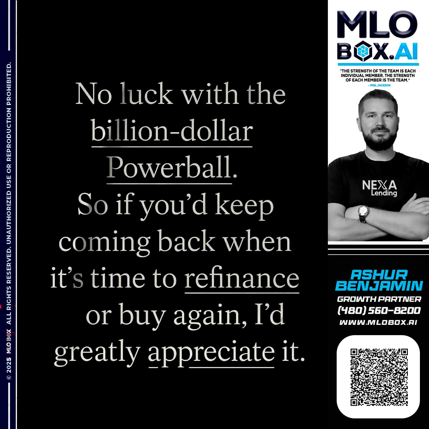 NO LUCK - Ashur Benjamin -Mortgage Loan Originator