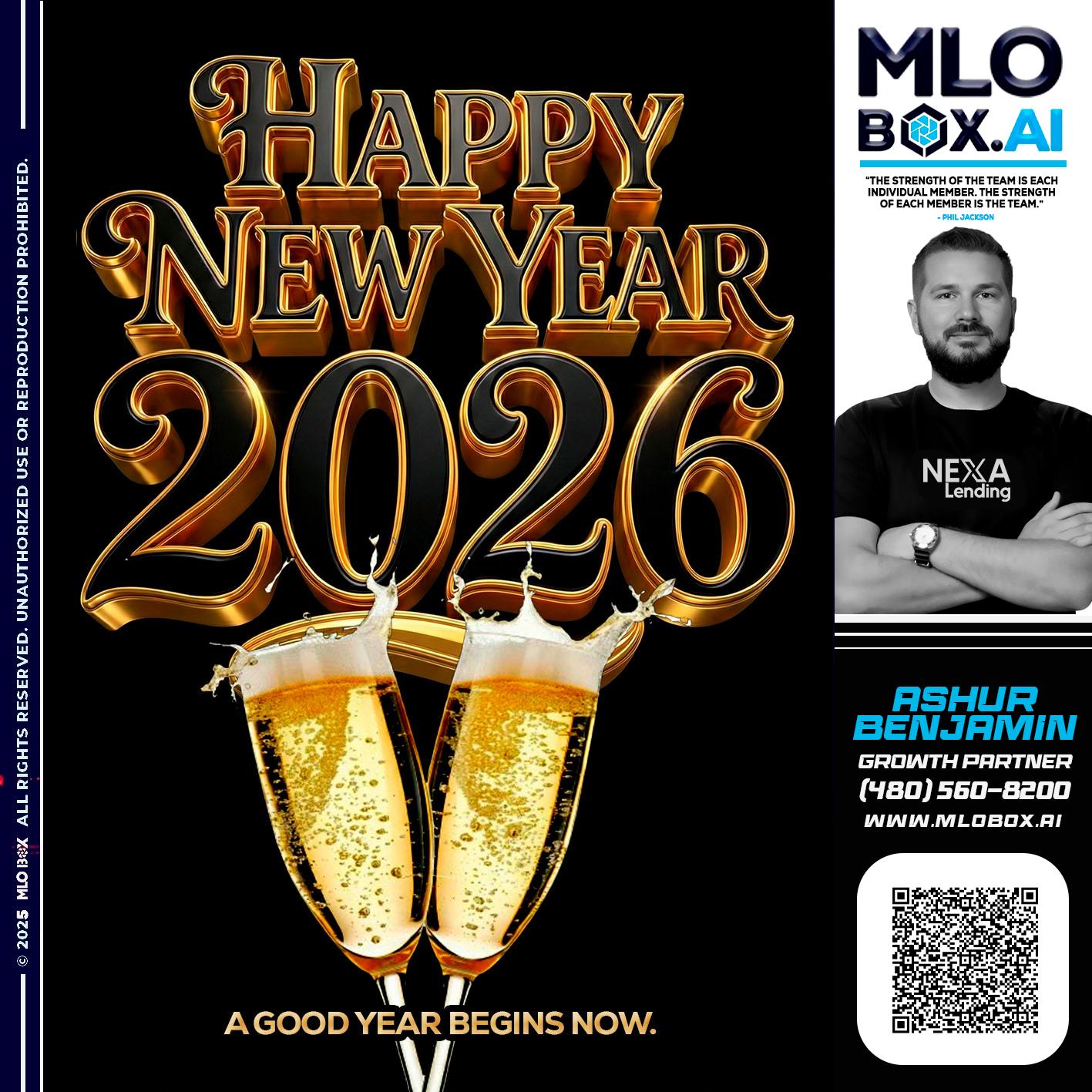 HAPPY NEW YEAR - Ashur Benjamin -Mortgage Loan Originator