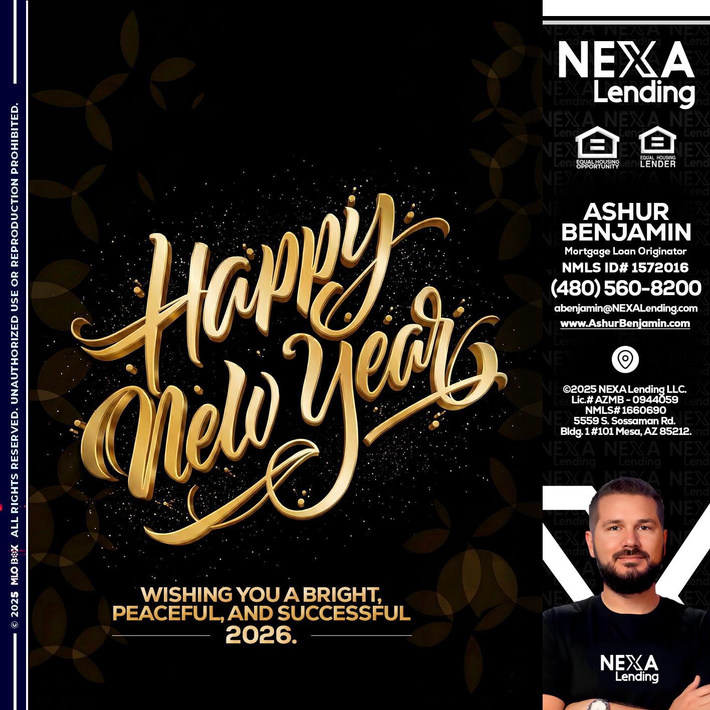 HAPPY NEW YEAR - Ashur Benjamin -Mortgage Loan Originator