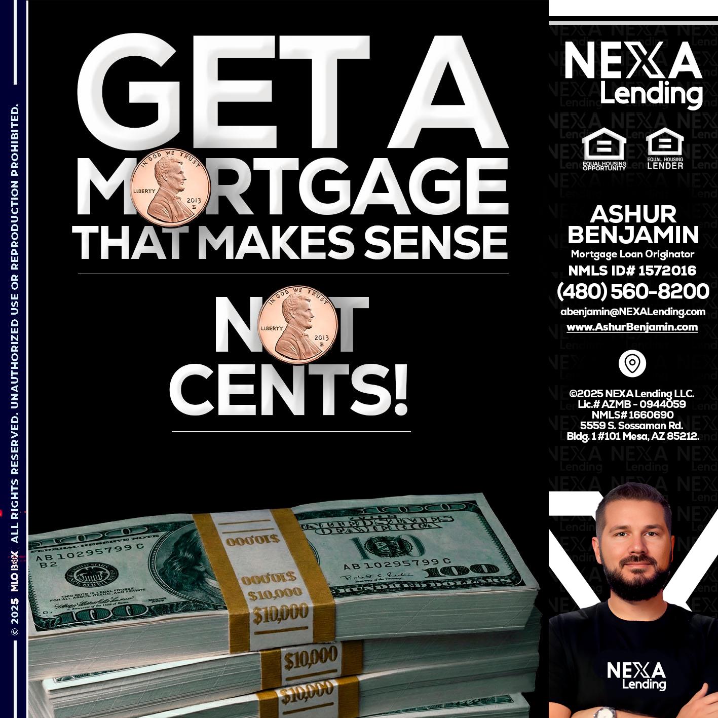 get a mortgage - Ashur Benjamin -Mortgage Loan Originator