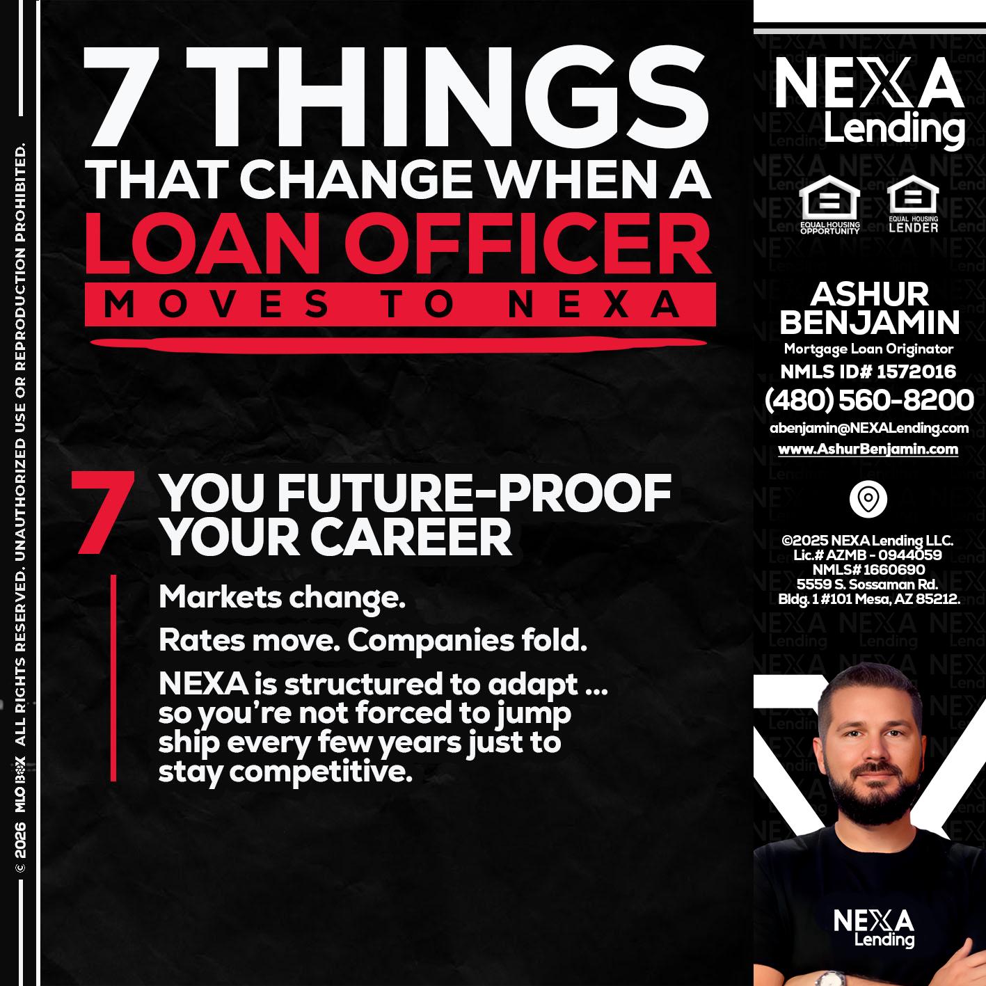 7 THINGS (7) - Ashur Benjamin -Mortgage Loan Originator