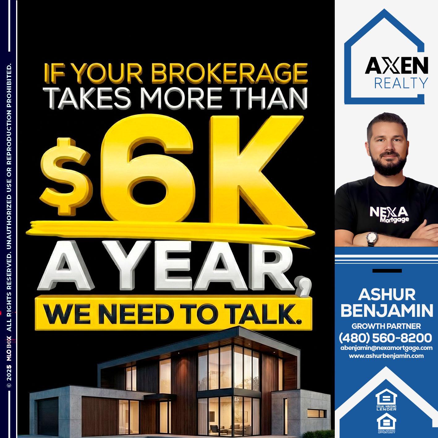 6K A YEAR - Ashur Benjamin -Mortgage Loan Originator