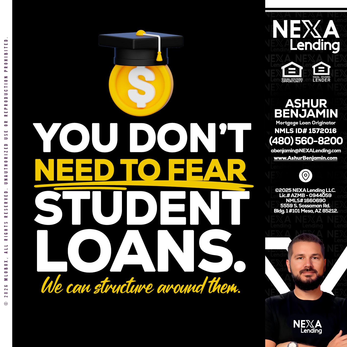 YOU DONT NEED - Ashur Benjamin -Mortgage Loan Originator