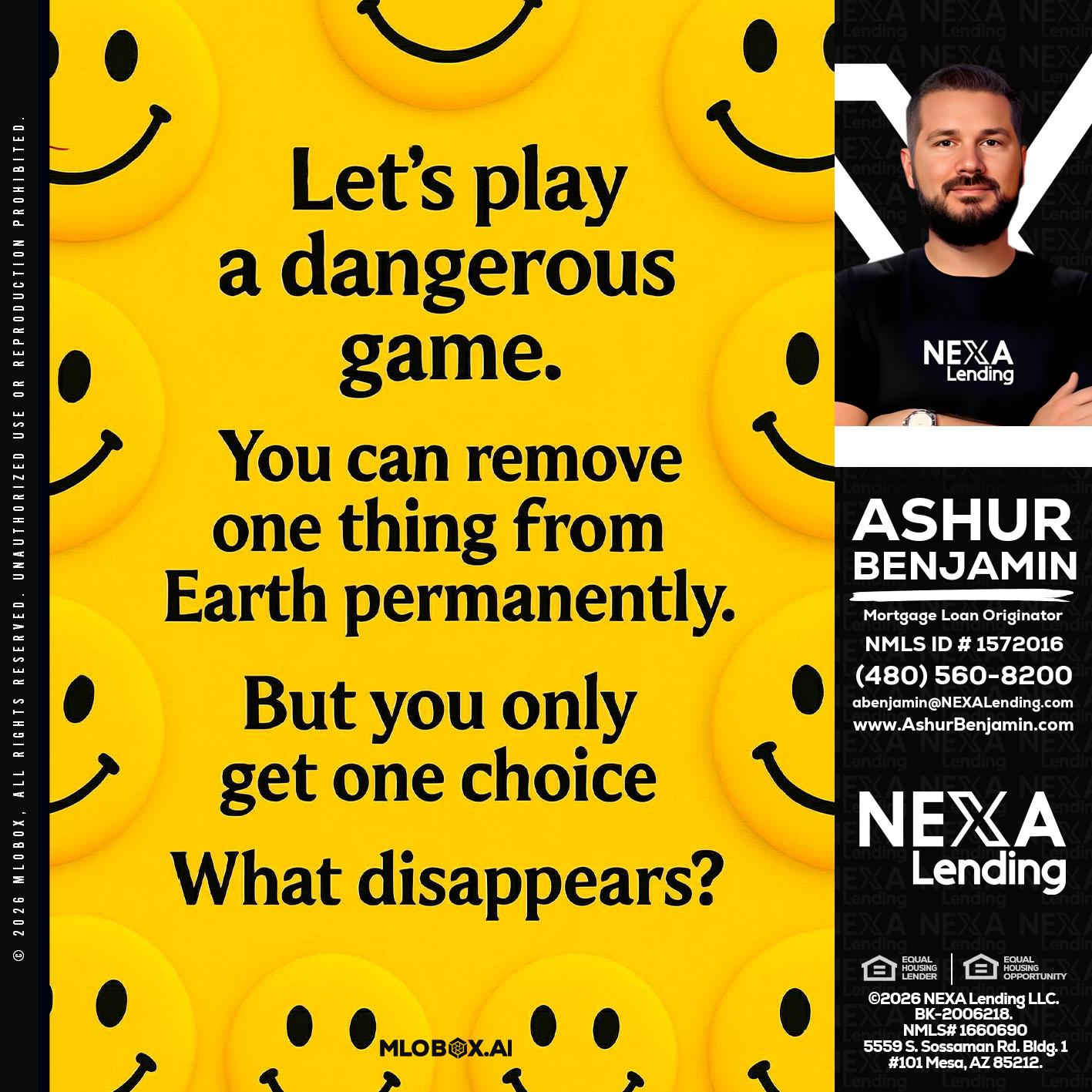 LETS PLAY - Ashur Benjamin -Mortgage Loan Originator