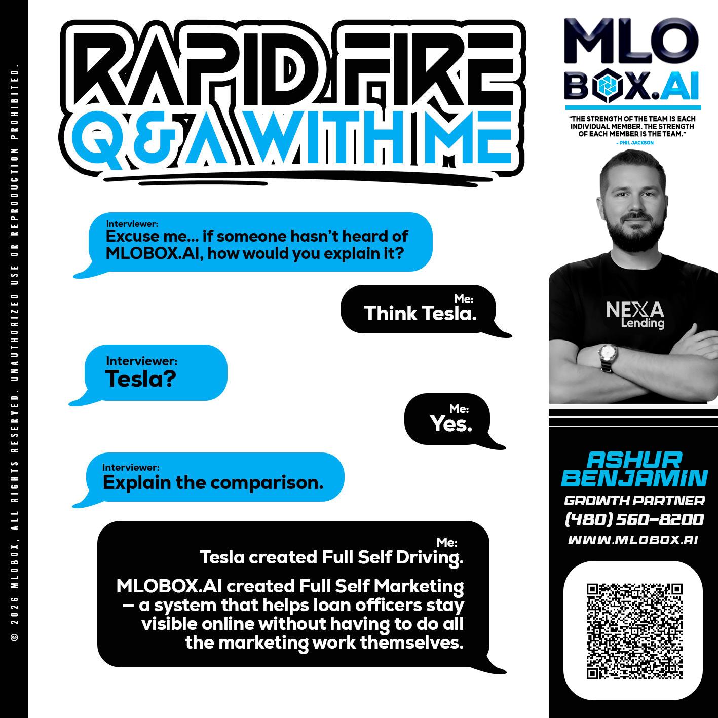 RAPID FIRE Q&A - Ashur Benjamin -Mortgage Loan Originator