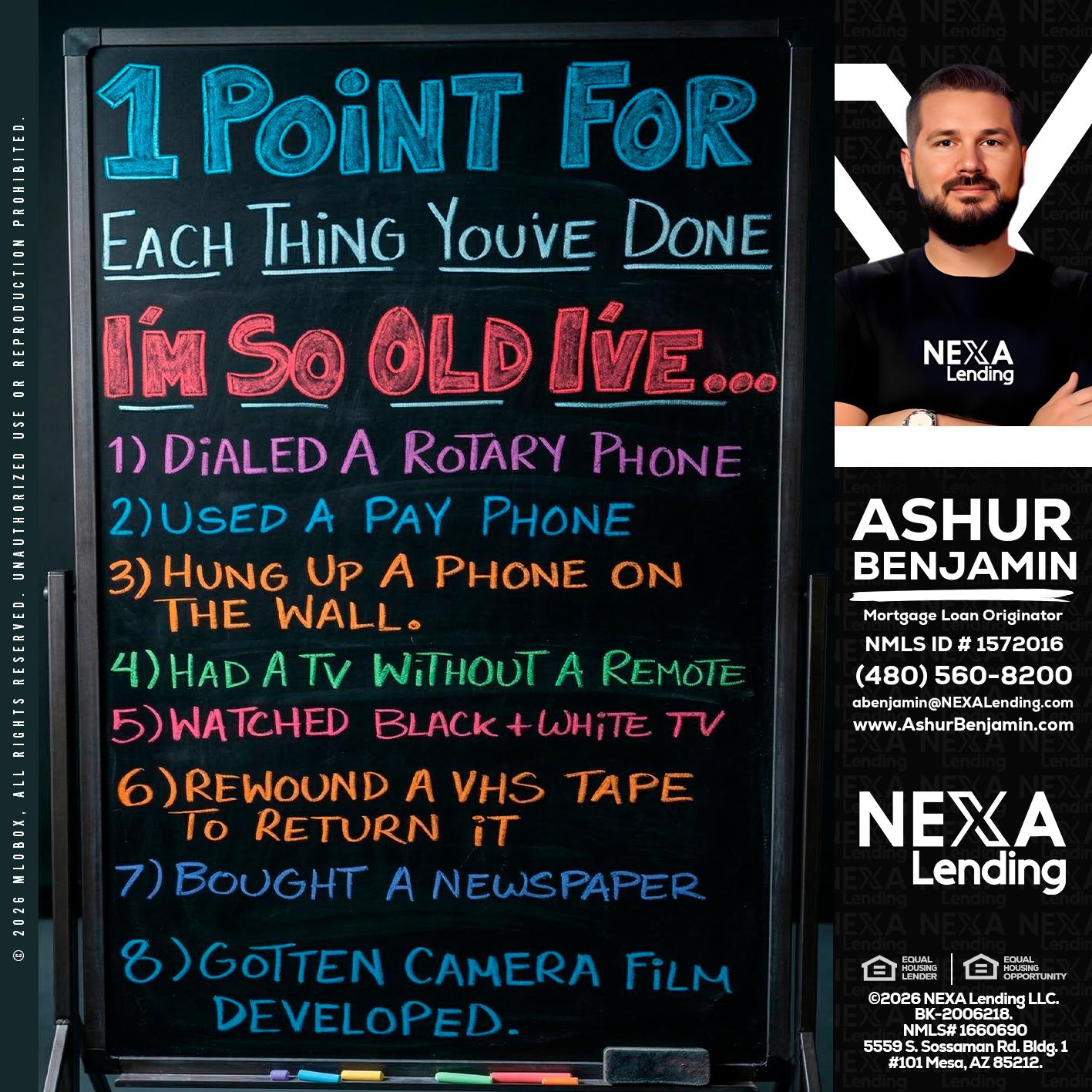 1 point for - Ashur Benjamin -Mortgage Loan Originator