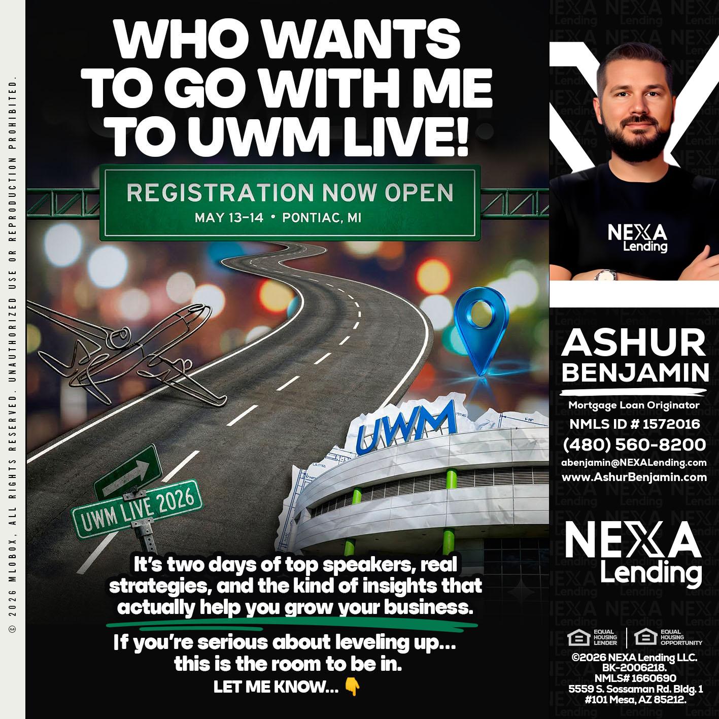 WHO WANTS - Ashur Benjamin -Mortgage Loan Originator