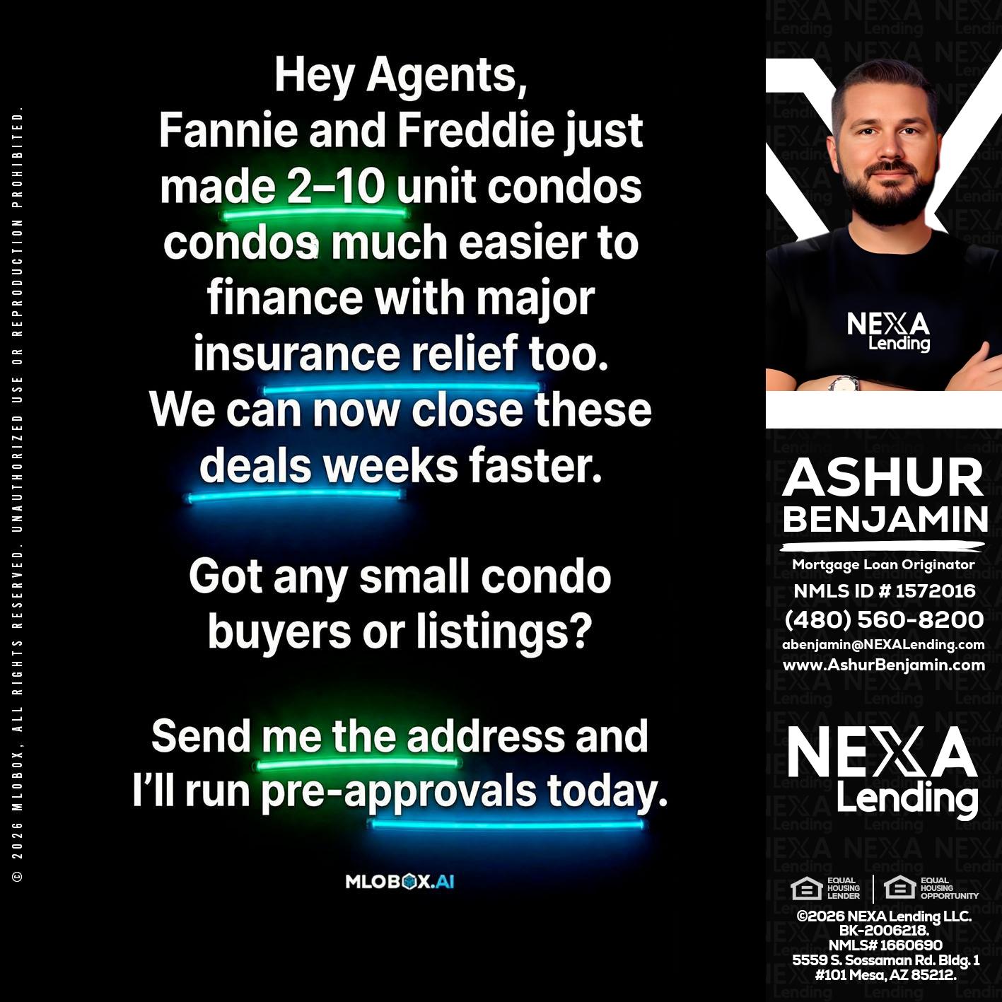 HEY AGENTS - Ashur Benjamin -Mortgage Loan Originator