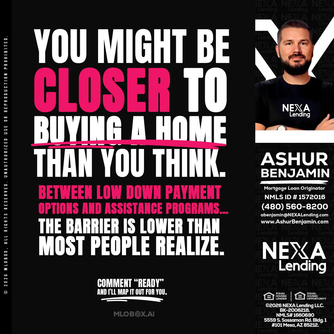 YOU MIGHT BE - Ashur Benjamin -Mortgage Loan Originator