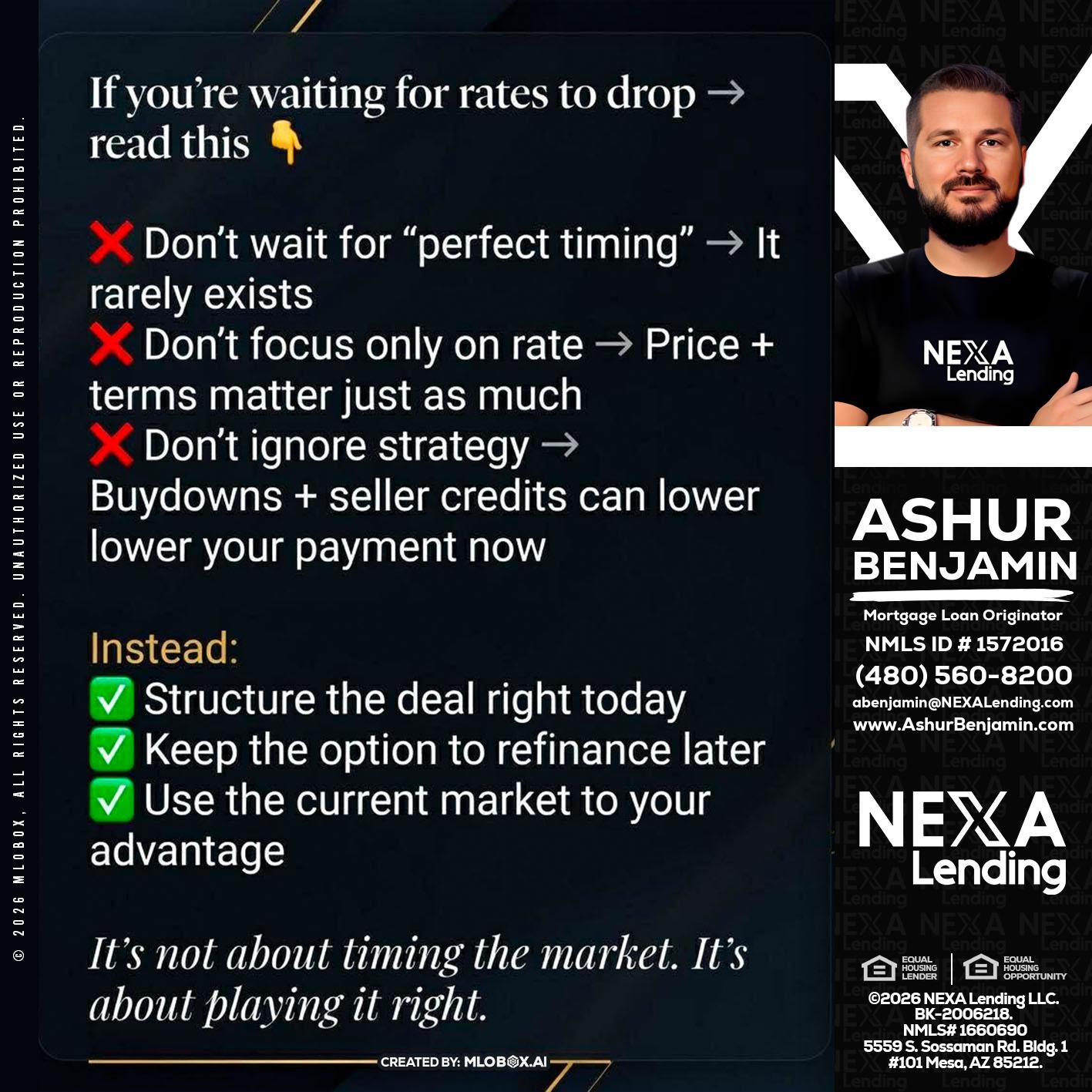 IF YOU ARE - Ashur Benjamin -Mortgage Loan Originator