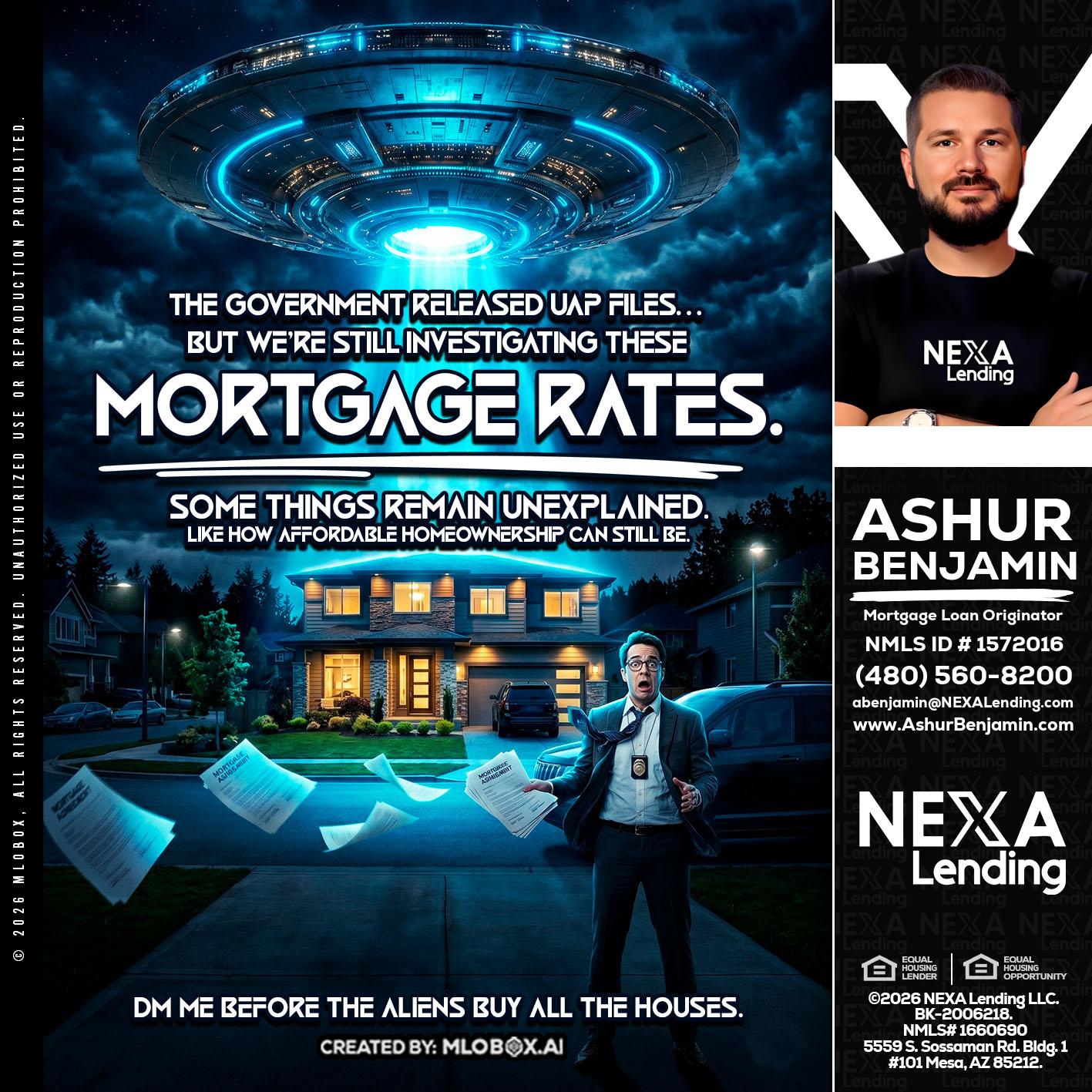 MORTGAGE RATES - Ashur Benjamin -Mortgage Loan Originator