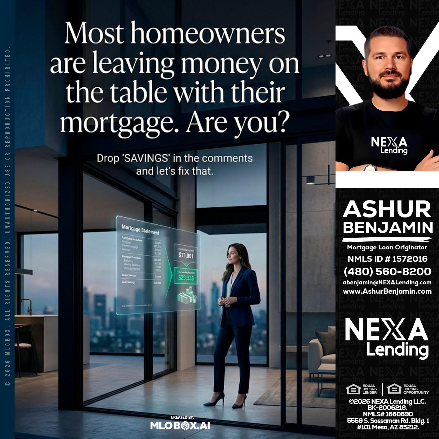 MOST OWNERS - Ashur Benjamin -Mortgage Loan Originator