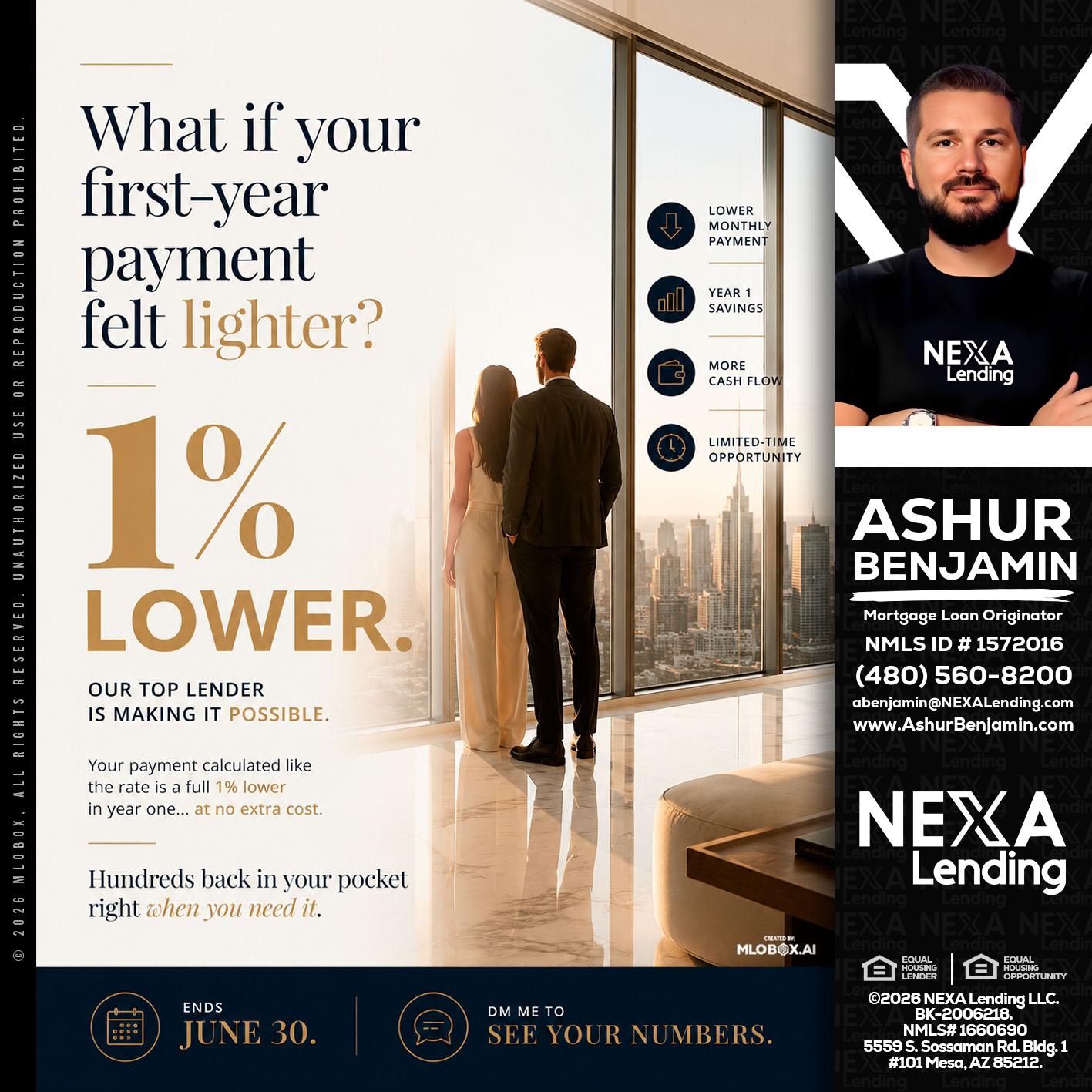 1% lower - Ashur Benjamin -Mortgage Loan Originator
