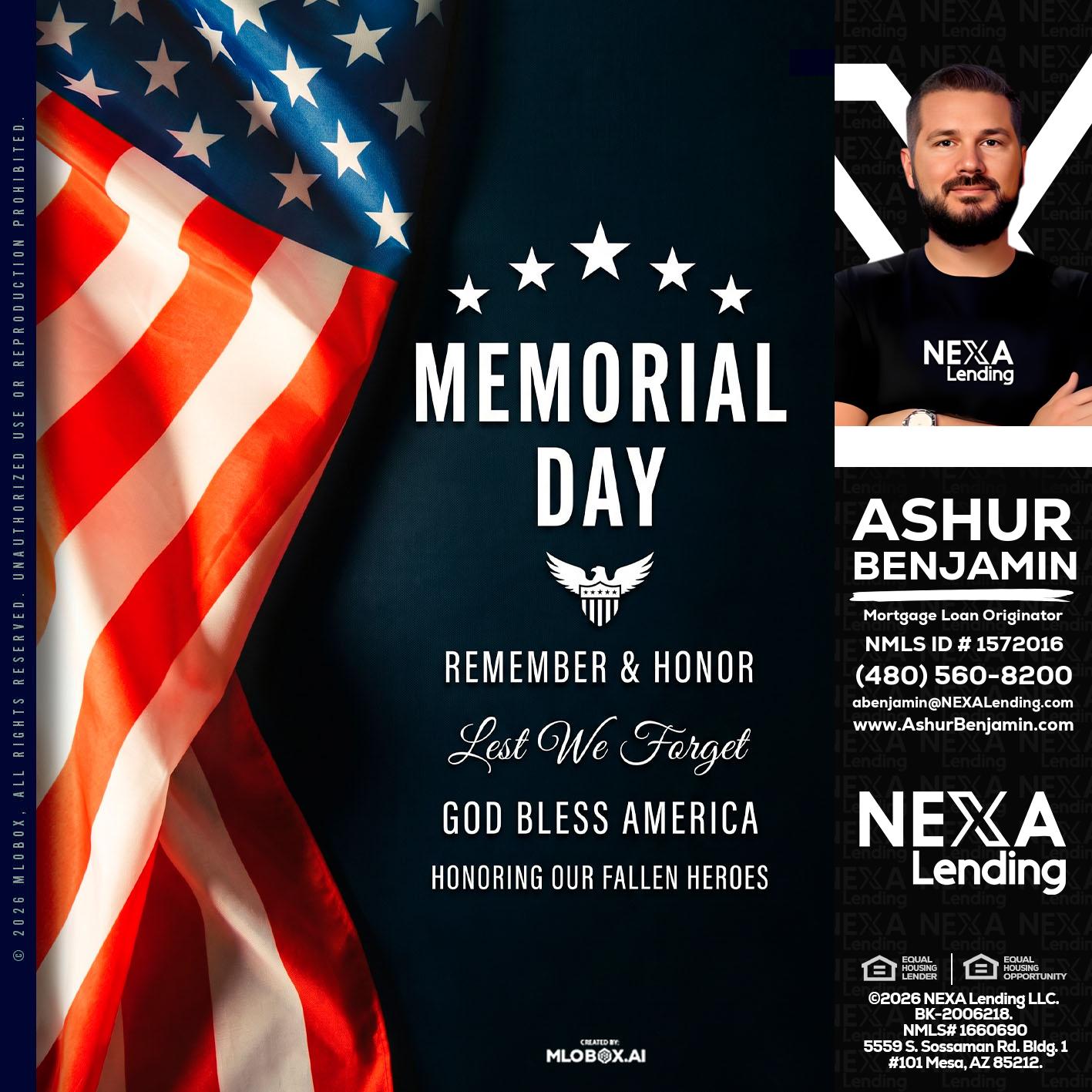 MEMORIAL DAY - Ashur Benjamin -Mortgage Loan Originator
