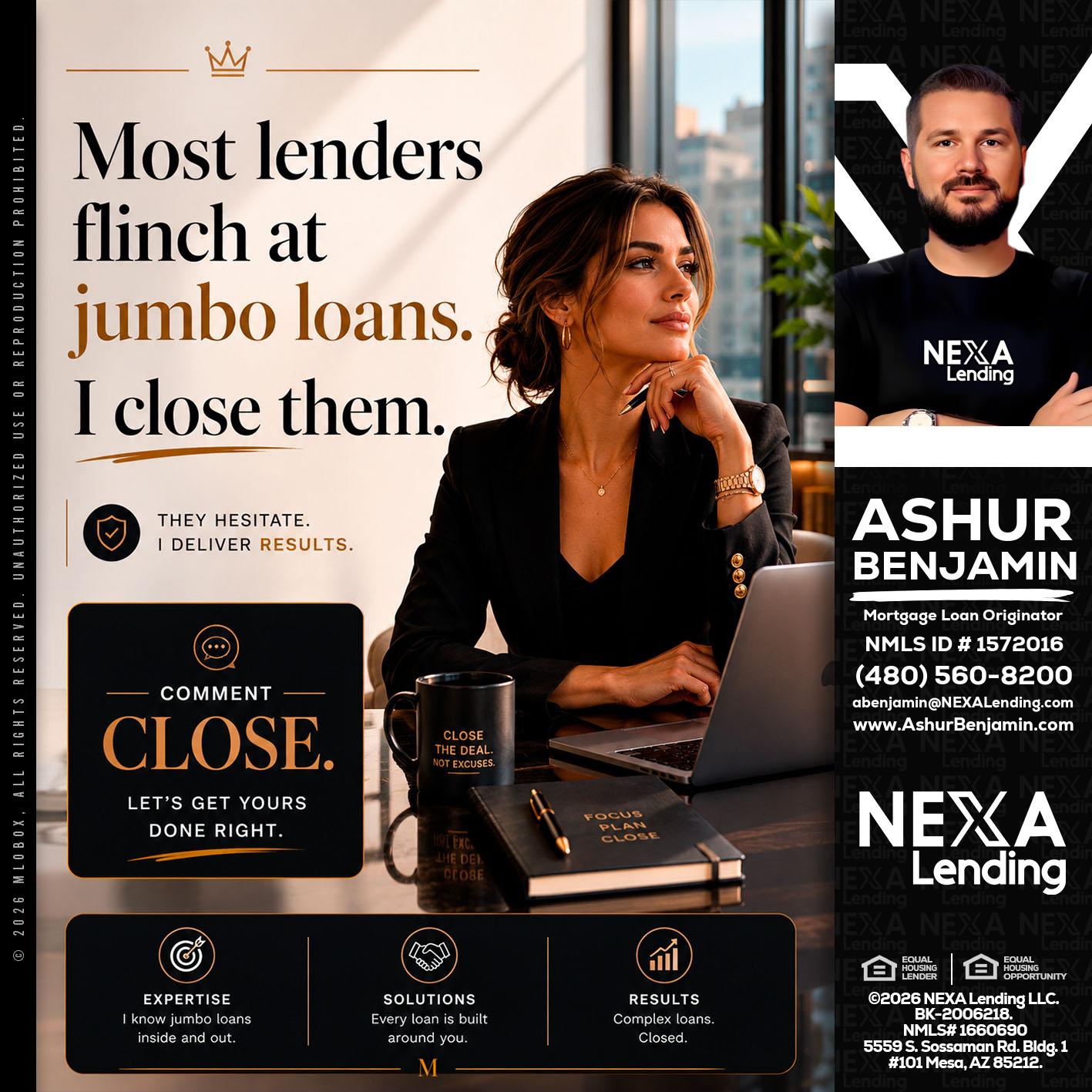 most lenders - Ashur Benjamin -Mortgage Loan Originator