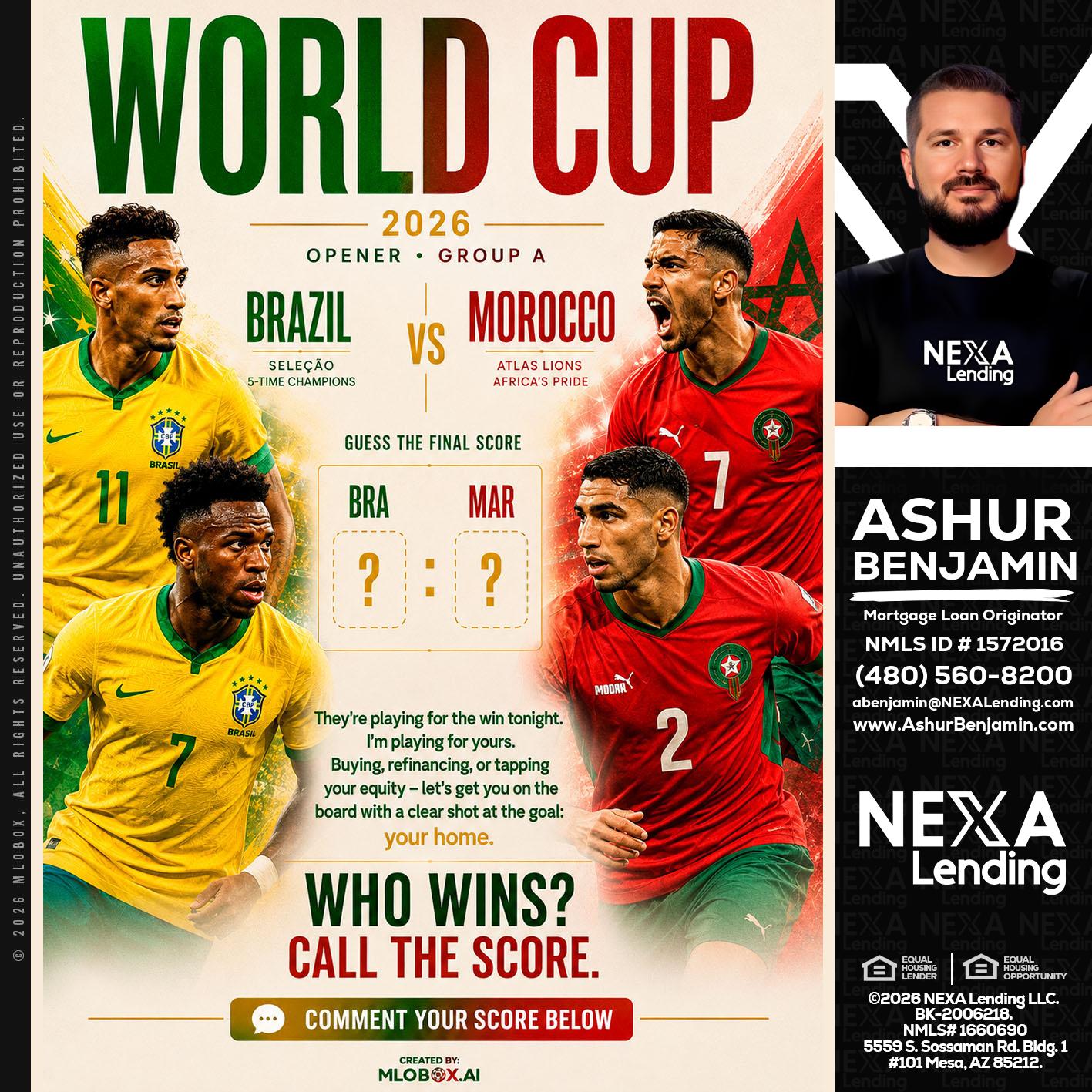 WORLD CUP - Ashur Benjamin -Mortgage Loan Originator