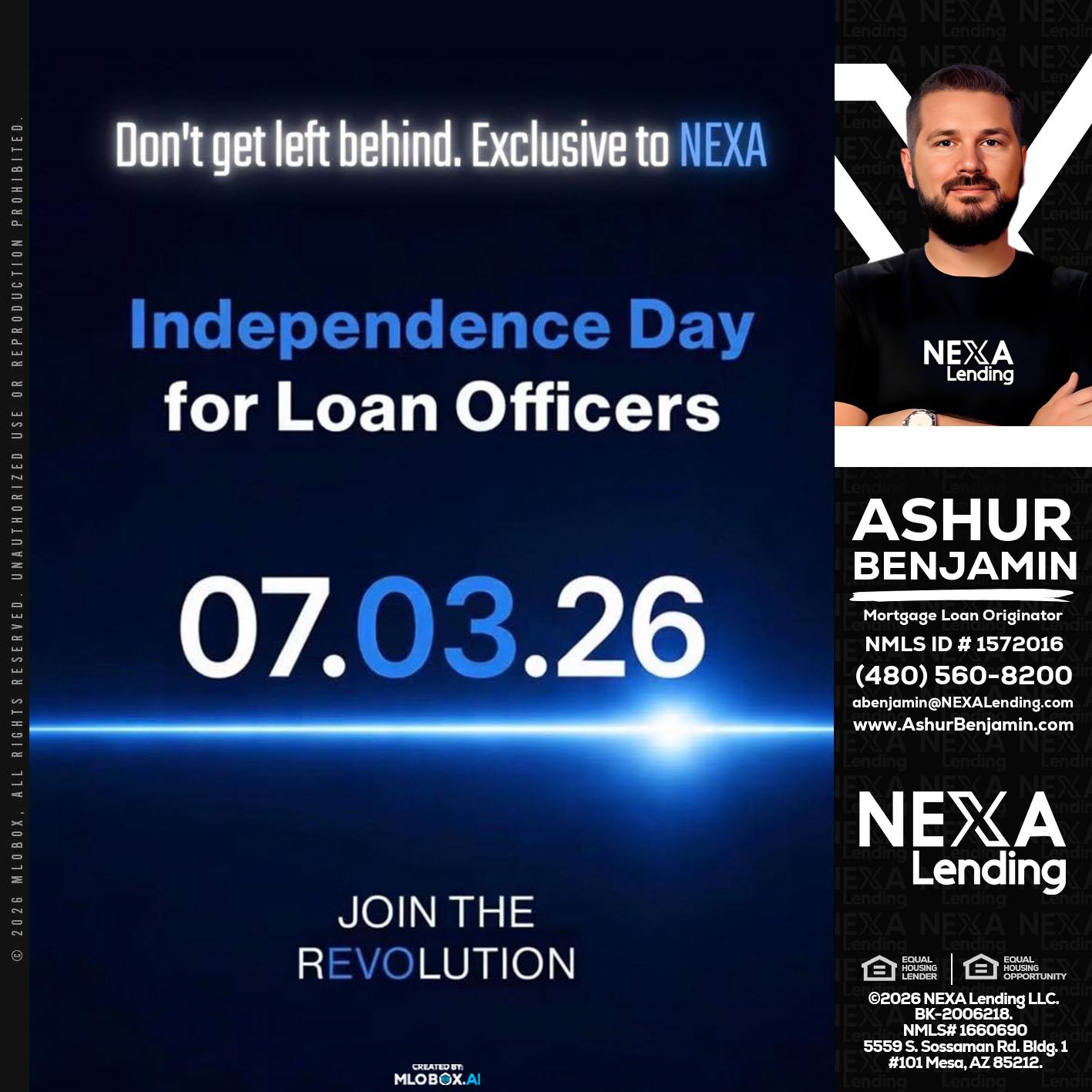 INDEPENDENCE DAY - Ashur Benjamin -Mortgage Loan Originator