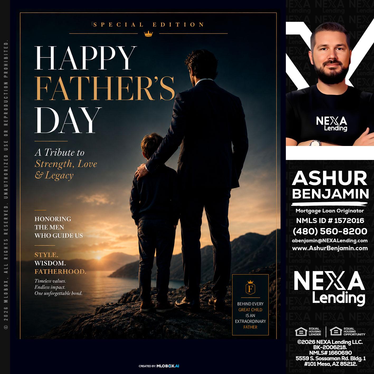 HAPPY FATHERS DAY - Ashur Benjamin -Mortgage Loan Originator