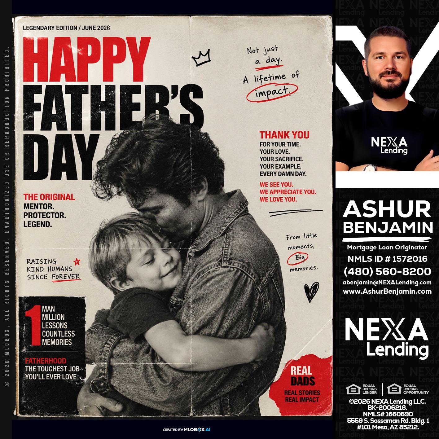HAPPY FATHERS DAY - Ashur Benjamin -Mortgage Loan Originator