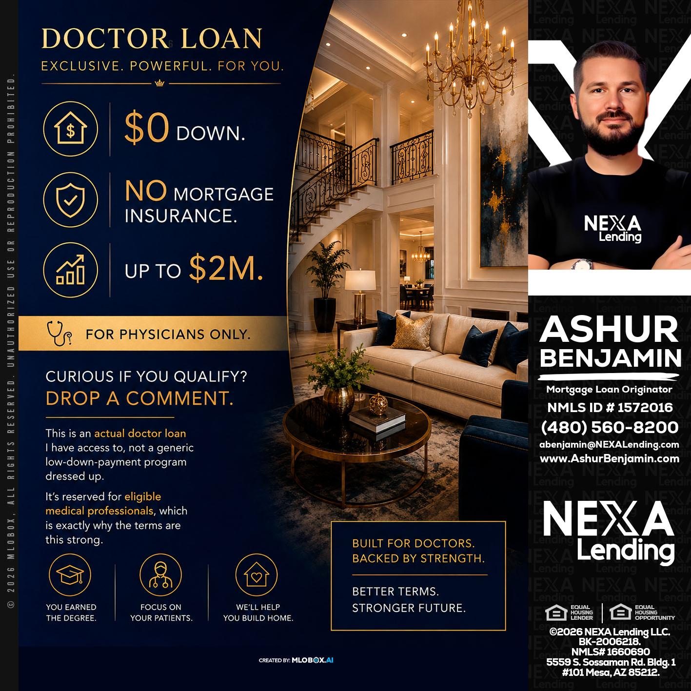 DOCTOR LOANS - Ashur Benjamin -Mortgage Loan Originator