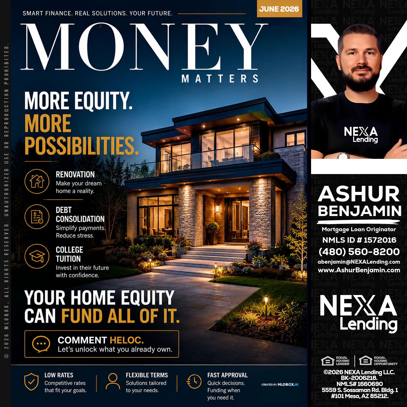 MONEY MATTERS - Ashur Benjamin -Mortgage Loan Originator