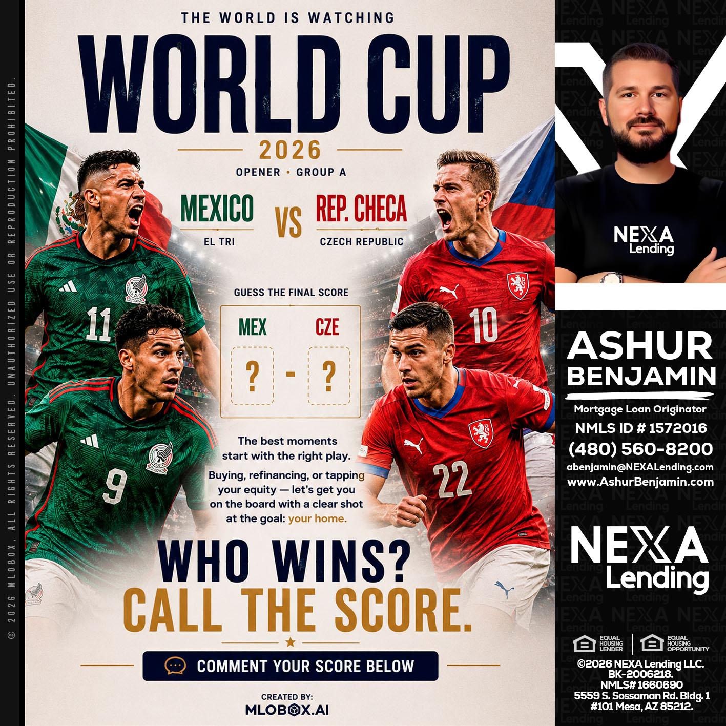 WORLD CUP 2026 - Ashur Benjamin -Mortgage Loan Originator