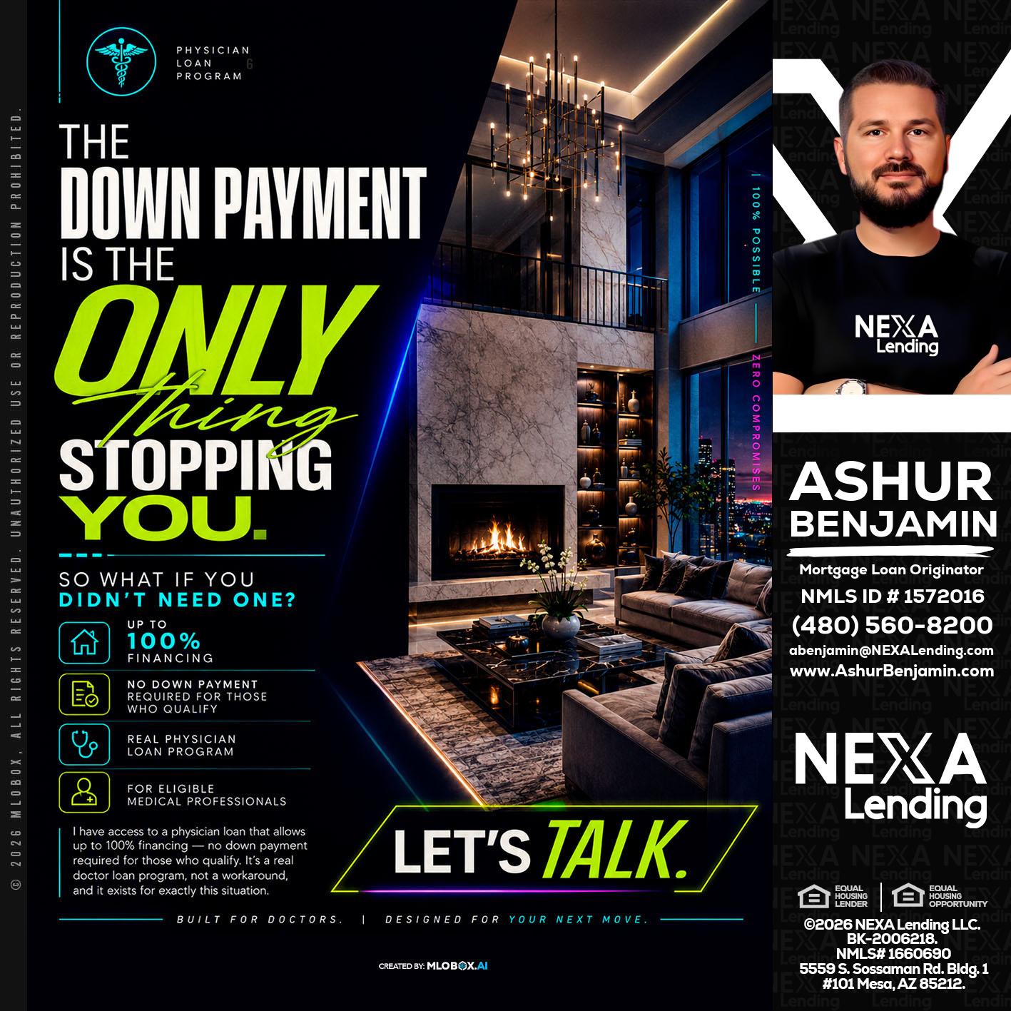 THE DOWN PAYMENT - Ashur Benjamin -Mortgage Loan Originator