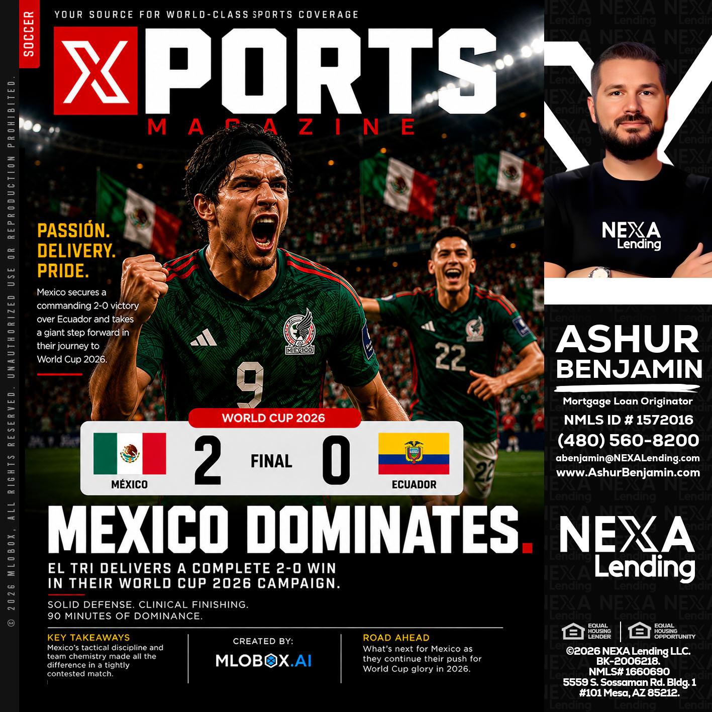 XPORTS MEX 2-0 ECUADOR - Ashur Benjamin -Mortgage Loan Originator