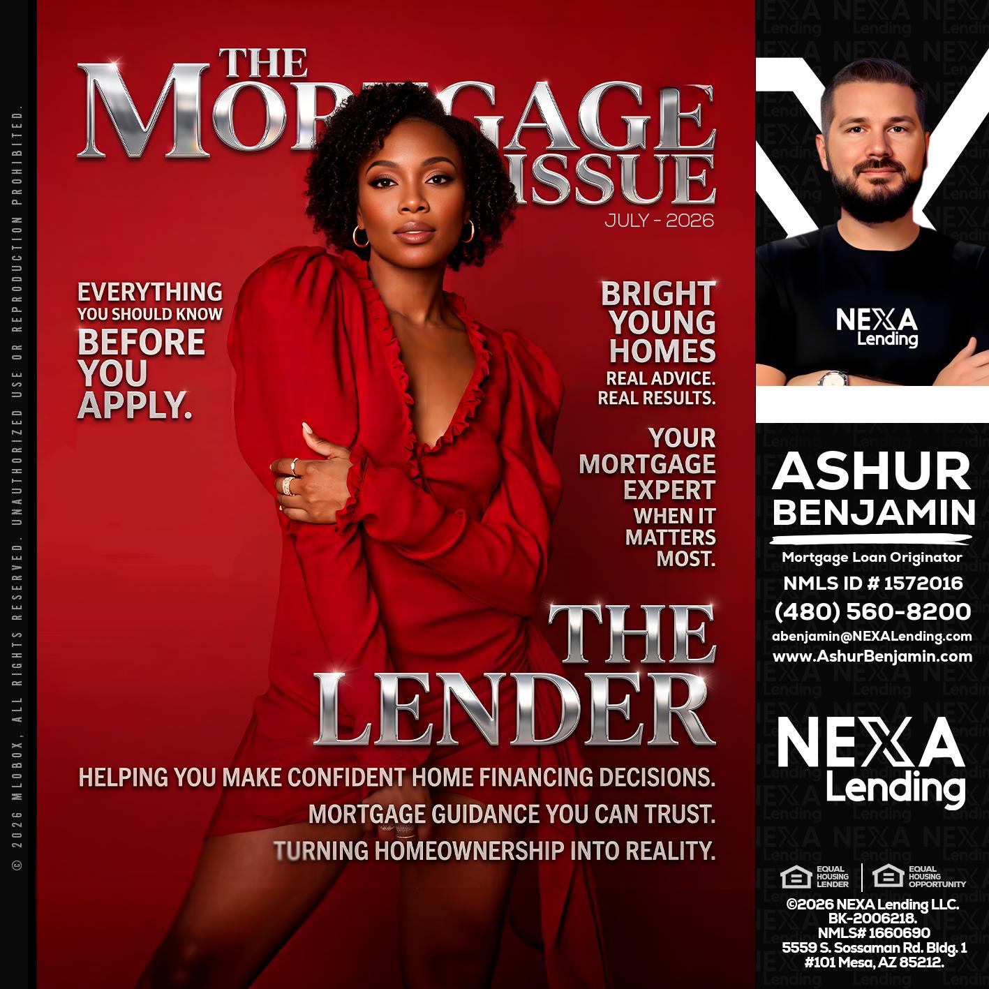 THE MORTGAGE ISSUE JULY - Ashur Benjamin -Mortgage Loan Originator
